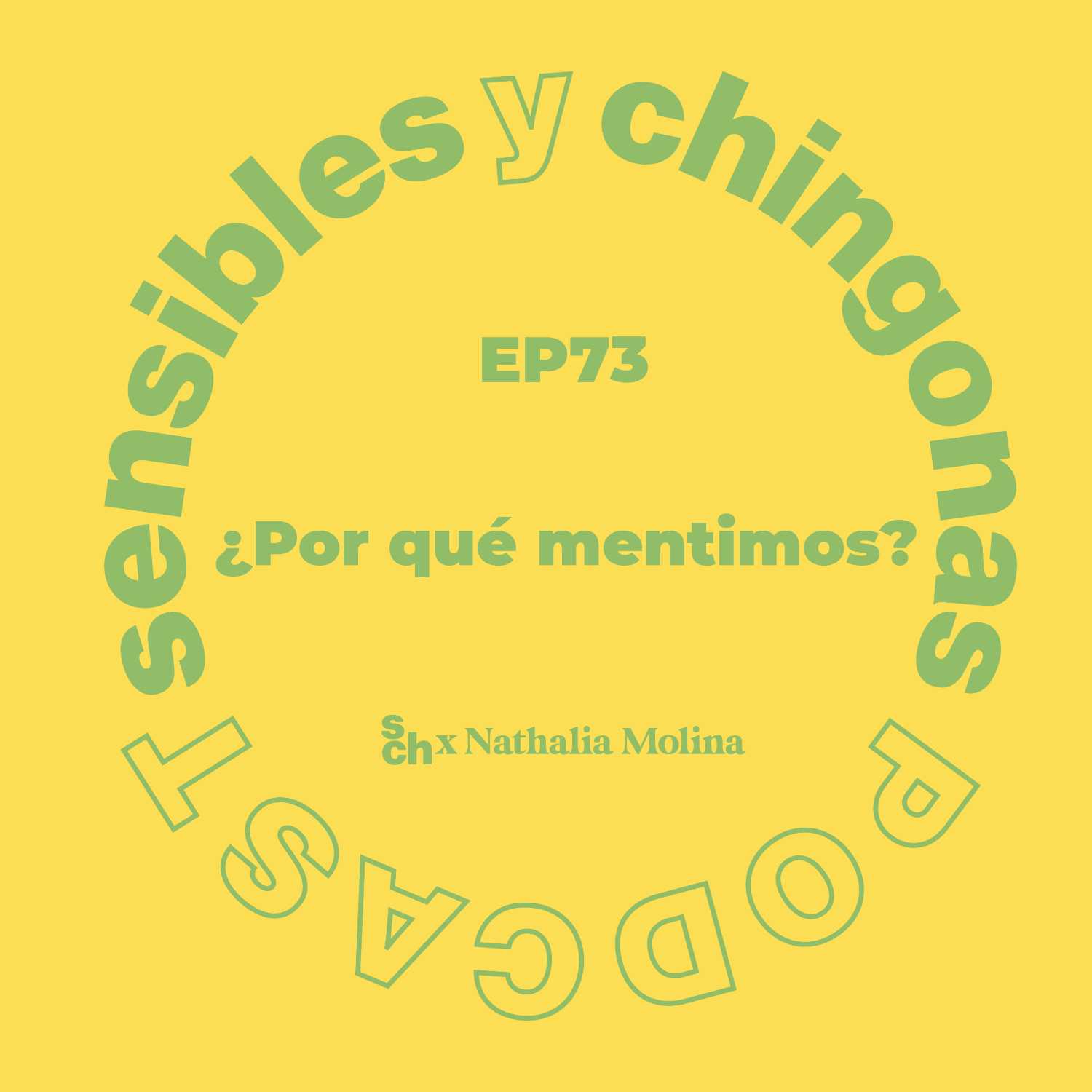 Best of  SyCh: ¿Por qué mentimos? con Nathalia Molina episode artwork