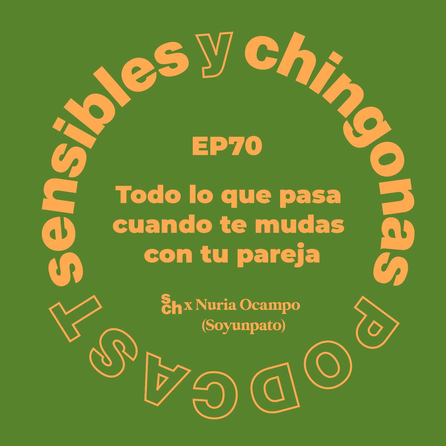 Ep. 70 Todo lo que pasa cuando te mudas con tu pareja con Nuria Ocampo episode artwork