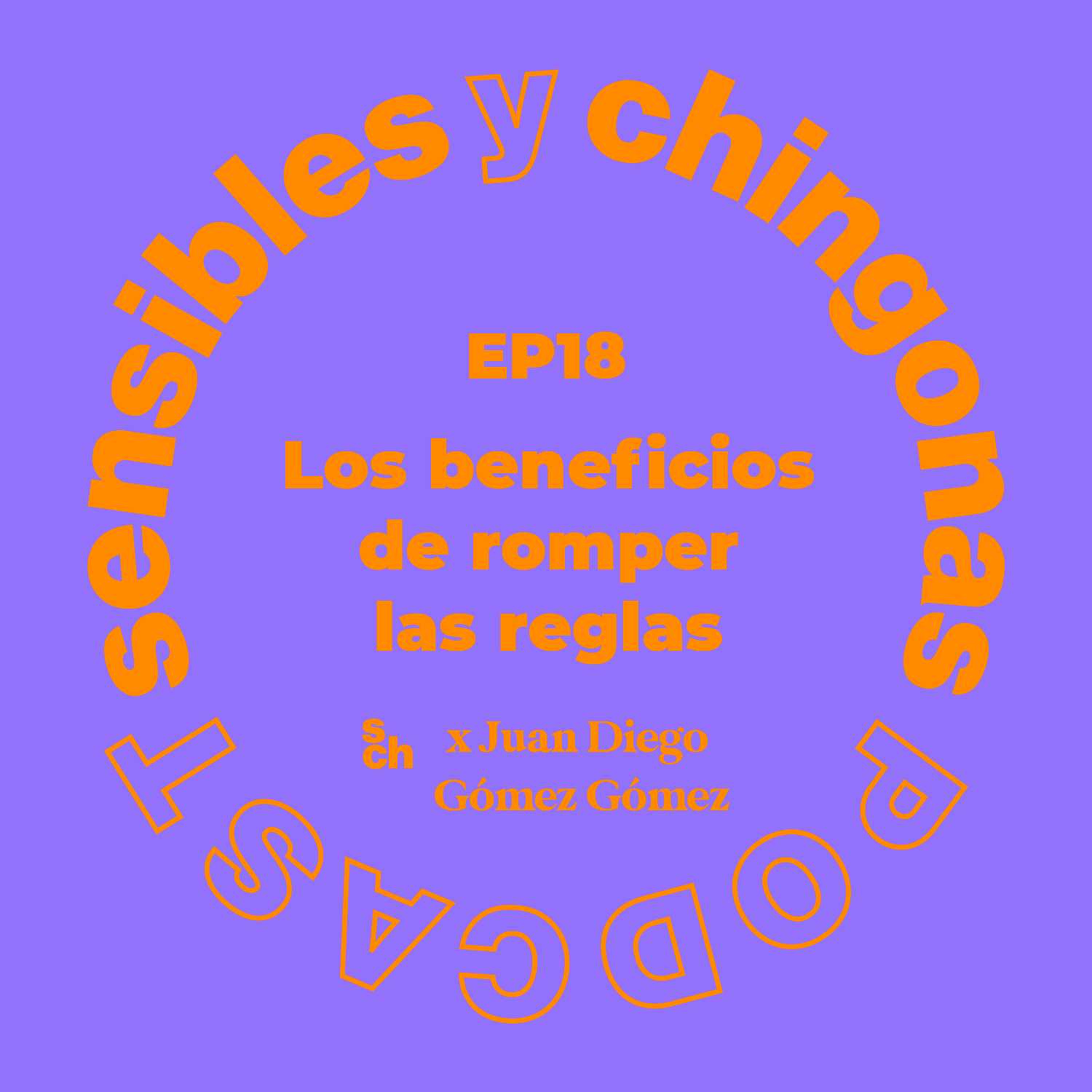 Sensibles y Chingonas con Romina Sacre