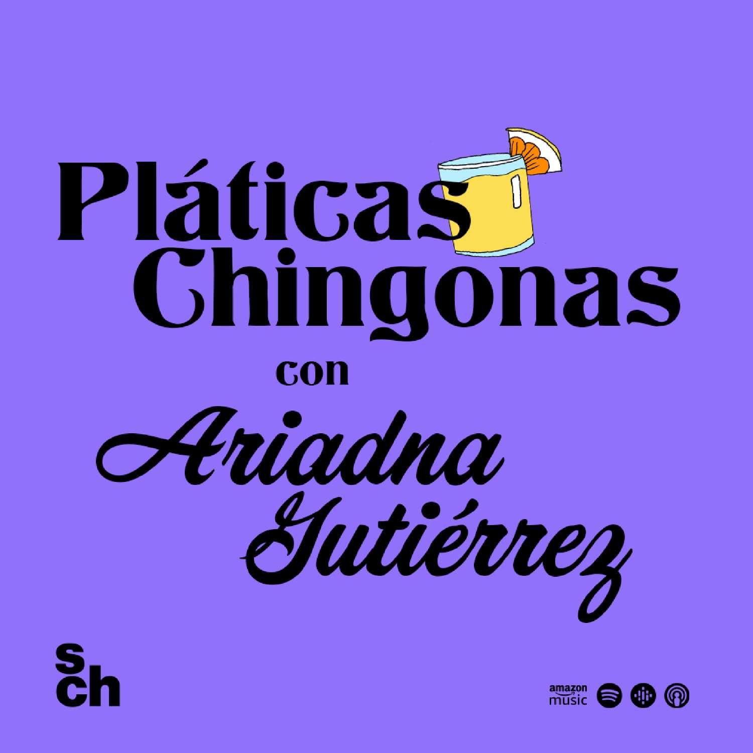 Pláticas Chingonas con Ariadna Gutiérrez episode artwork
