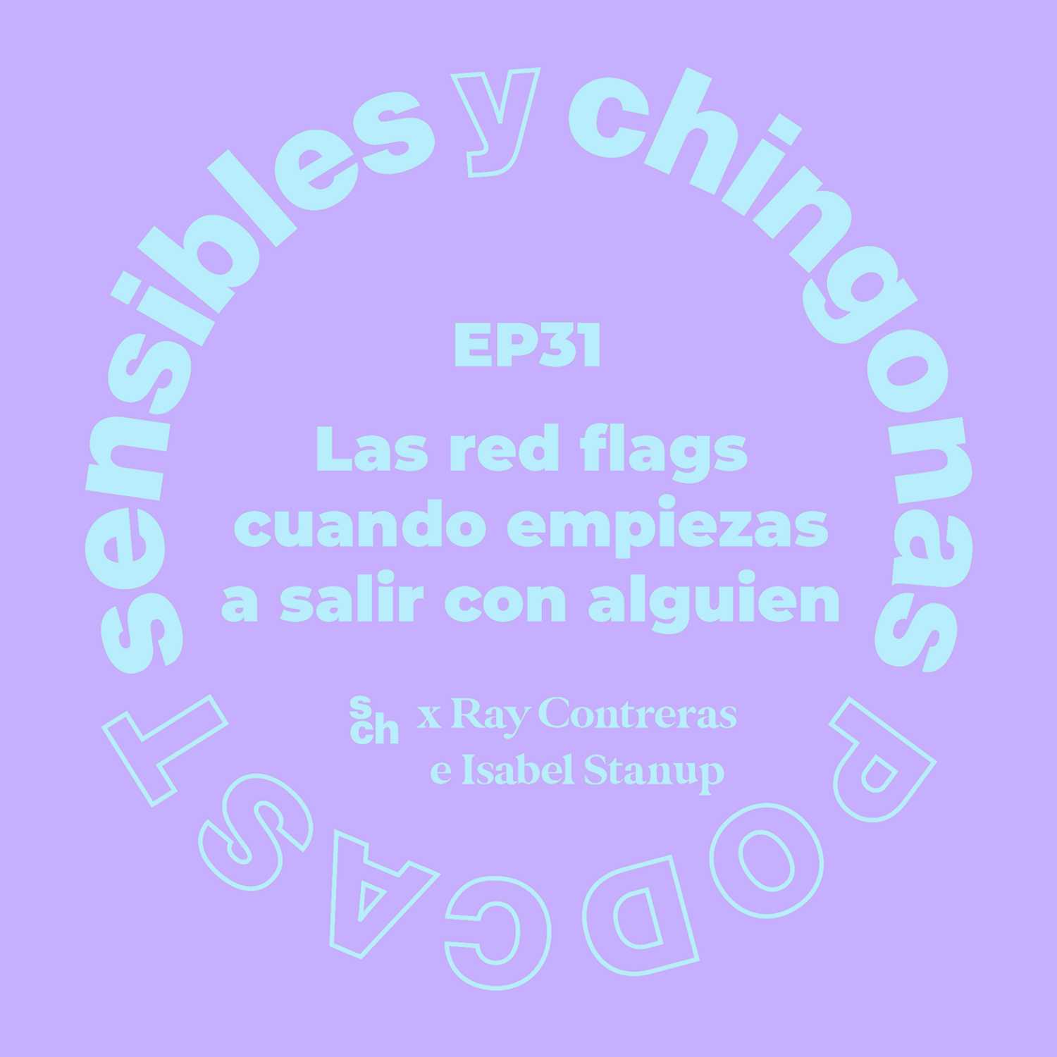Sensibles y Chingonas con Romina Sacre
