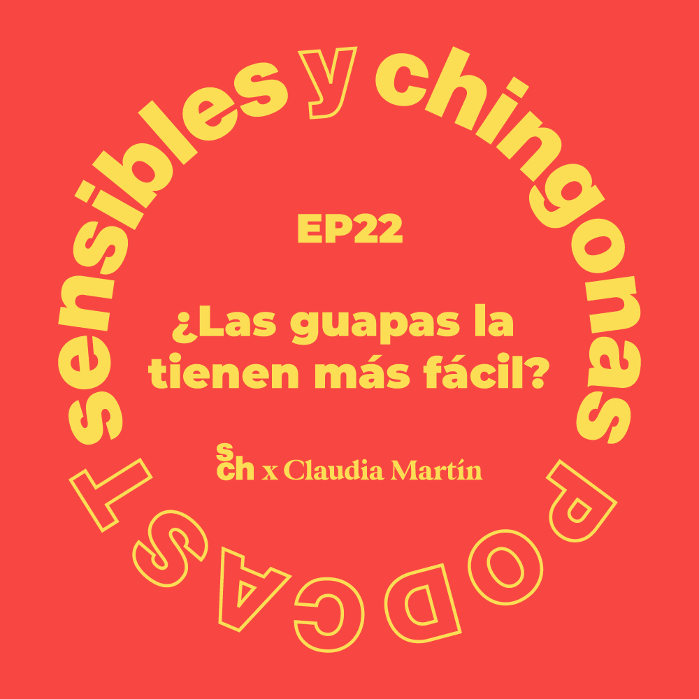Ep 22¿Las guapas la tienen más fácil? con Claudia Martín episode artwork