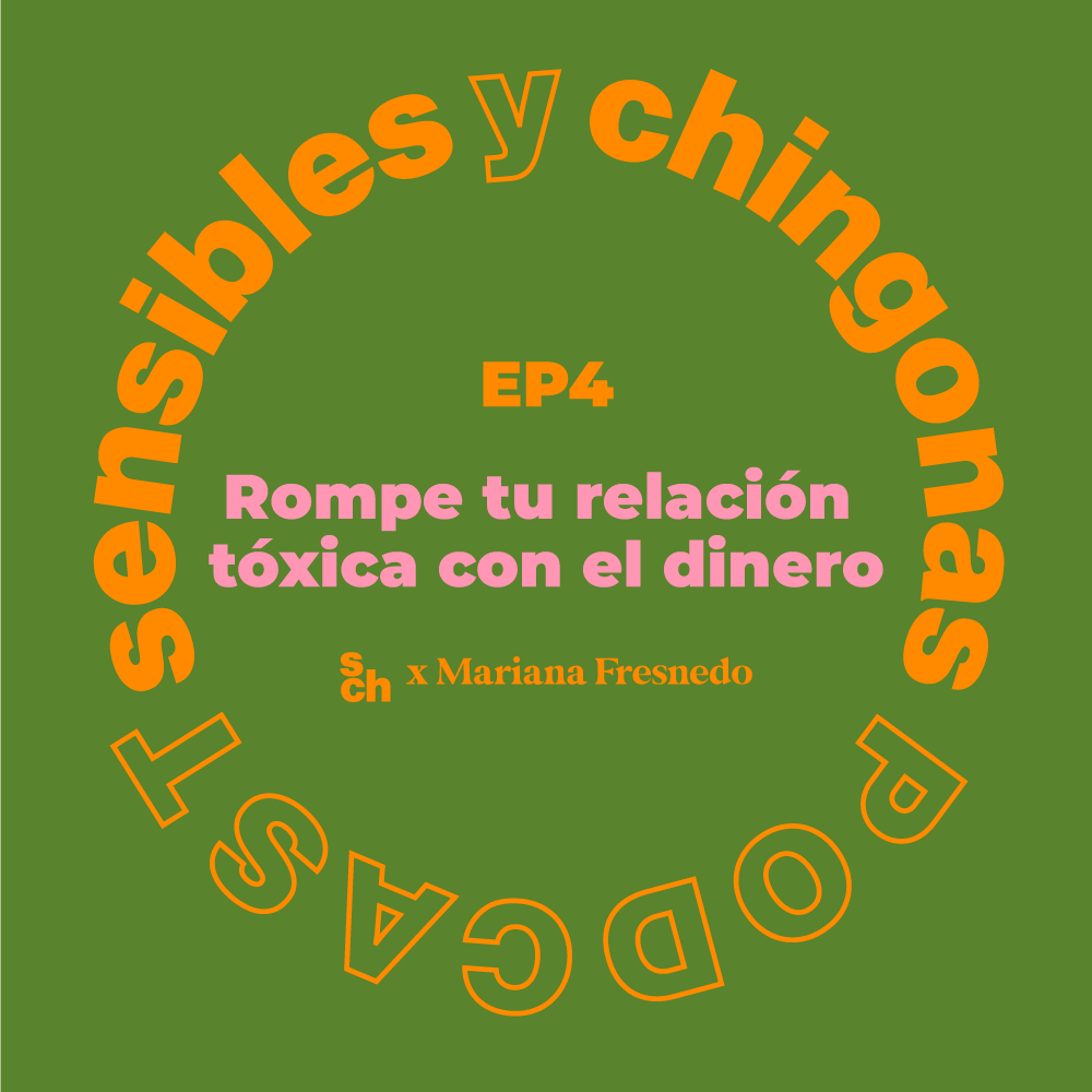 Ep 4 Rompe  tu relación tóxica con el dinero con Mariana Fresnedo episode artwork