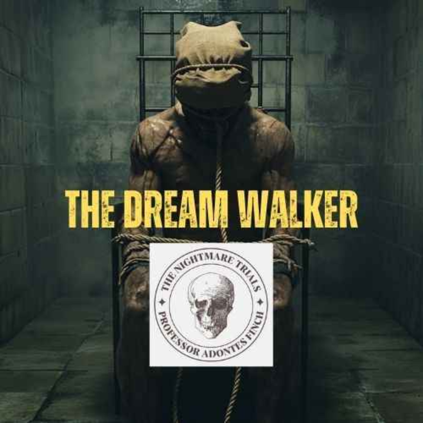S2 E27: The Dream Walker