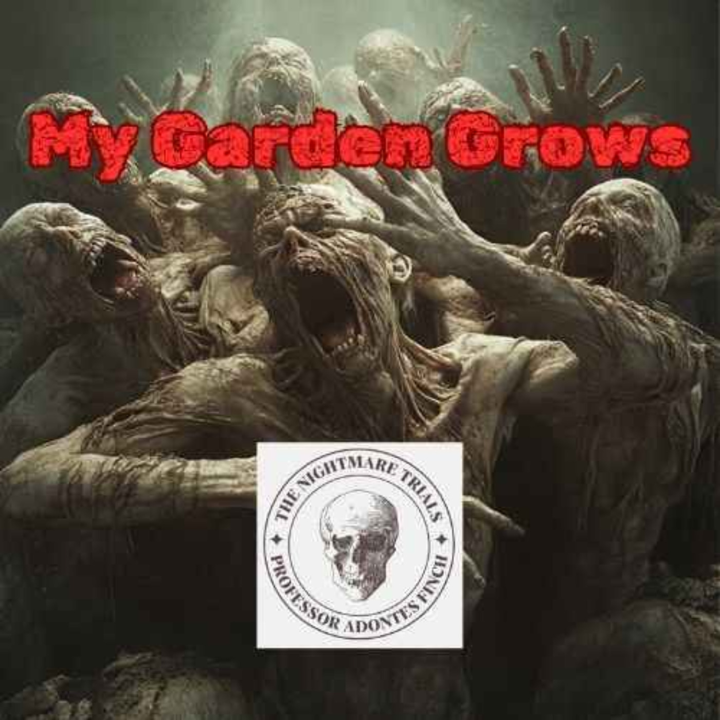S2E35: My Garden Grows