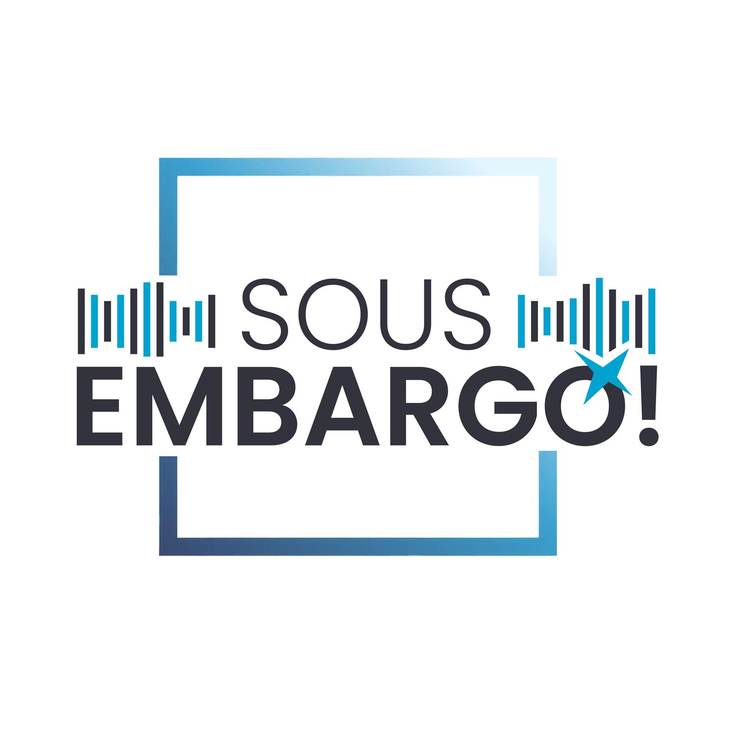 SousEmbargo!