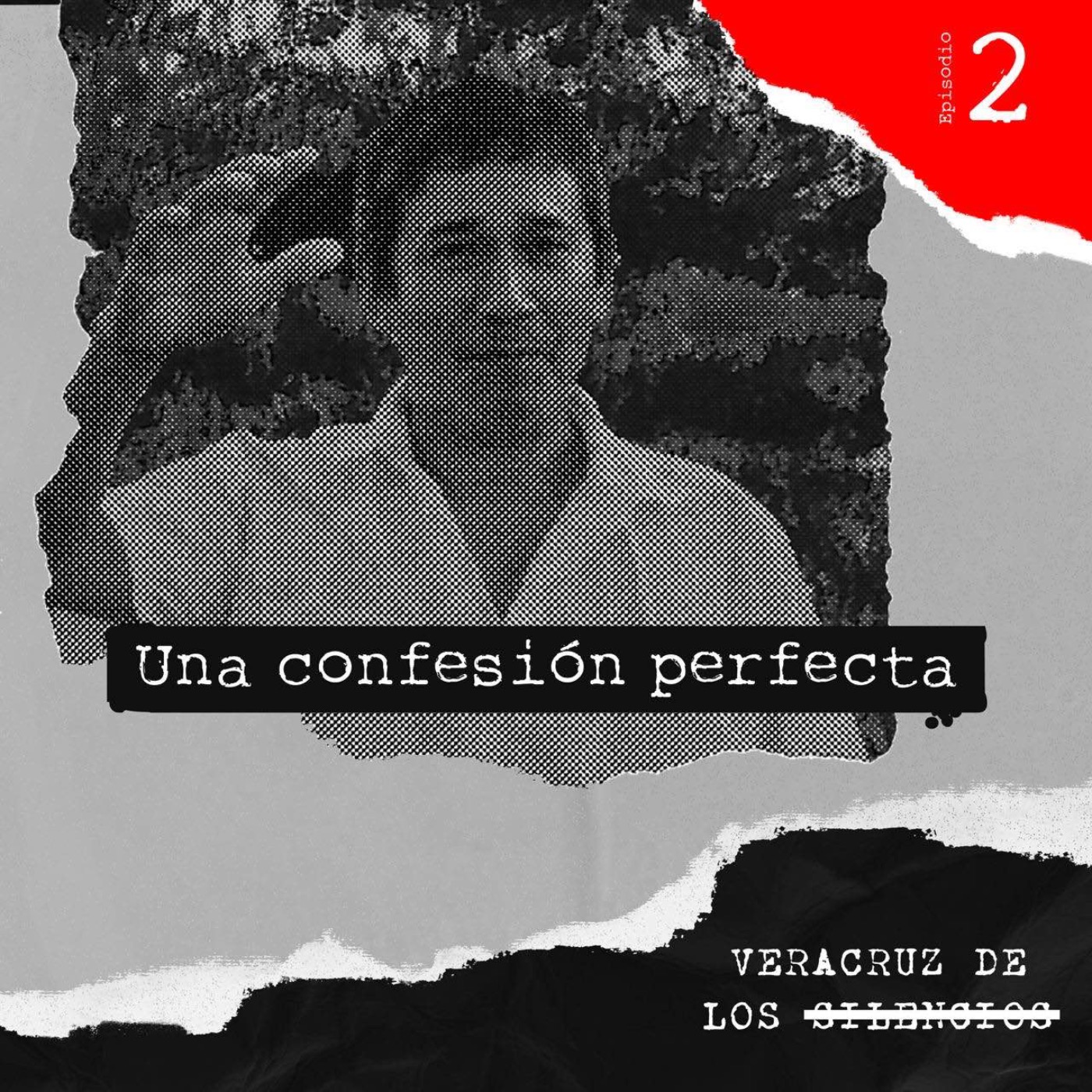 Episodio 2 | Una confesión perfecta