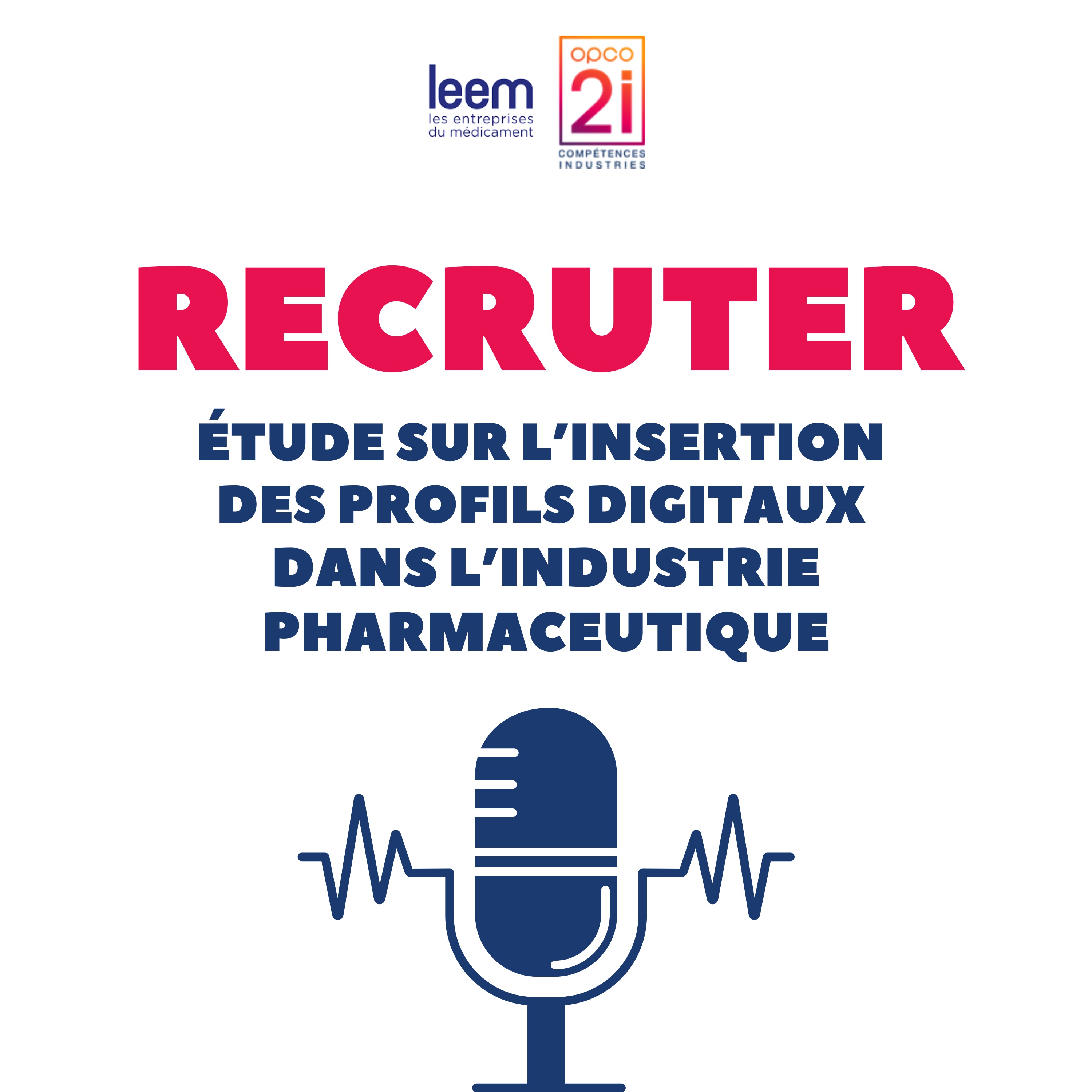 Recruter des profils digitaux dans les entreprises de l'industrie pharmaceutique episode artwork