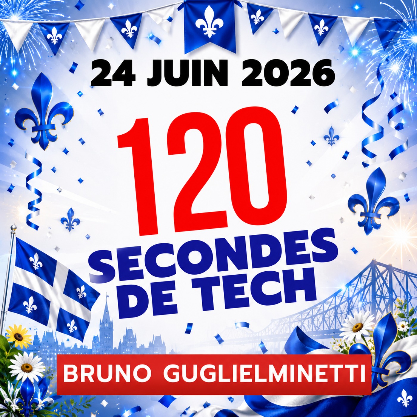 120 secondes de Tech / 24 juin 2026