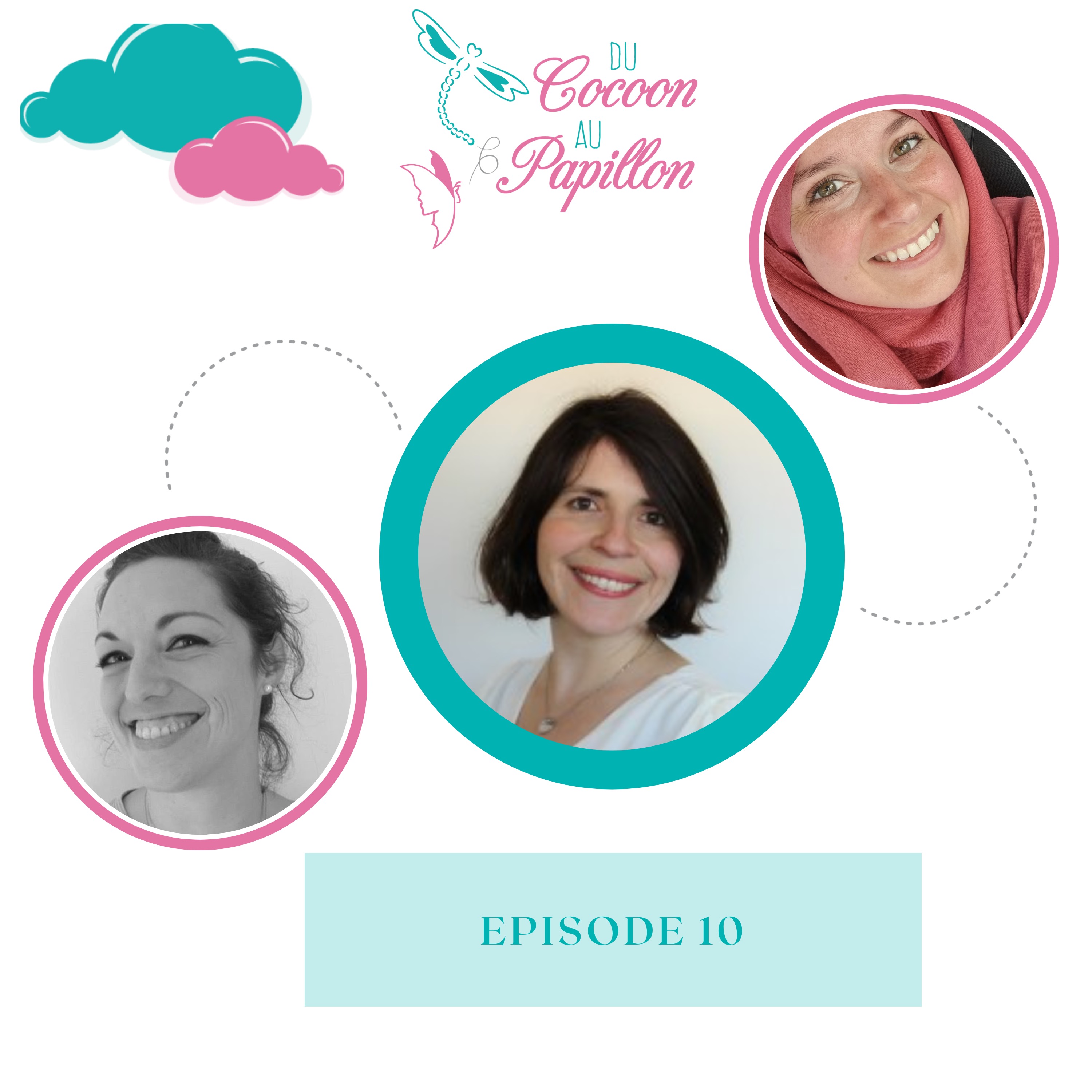 Du cocoon au papillon podcast