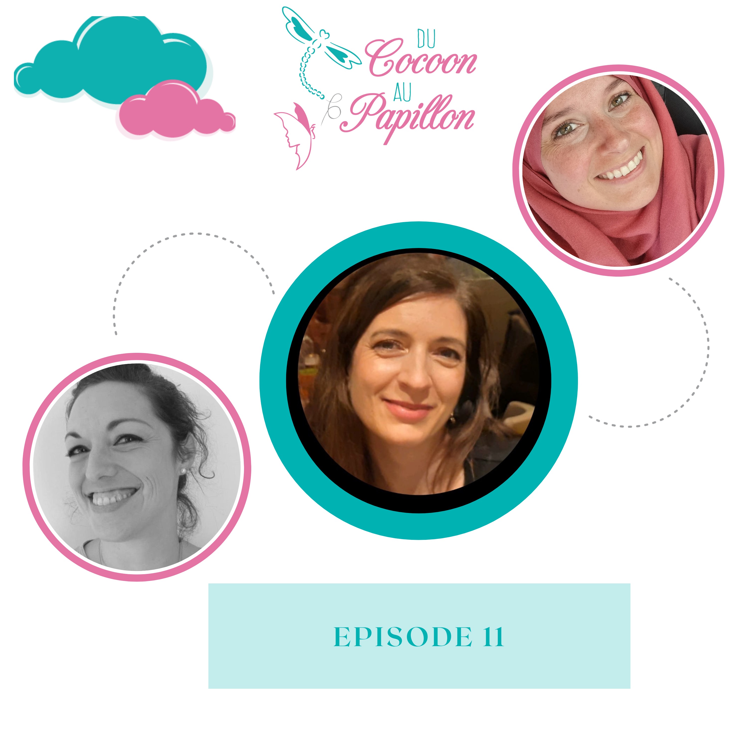 Du cocoon au papillon podcast