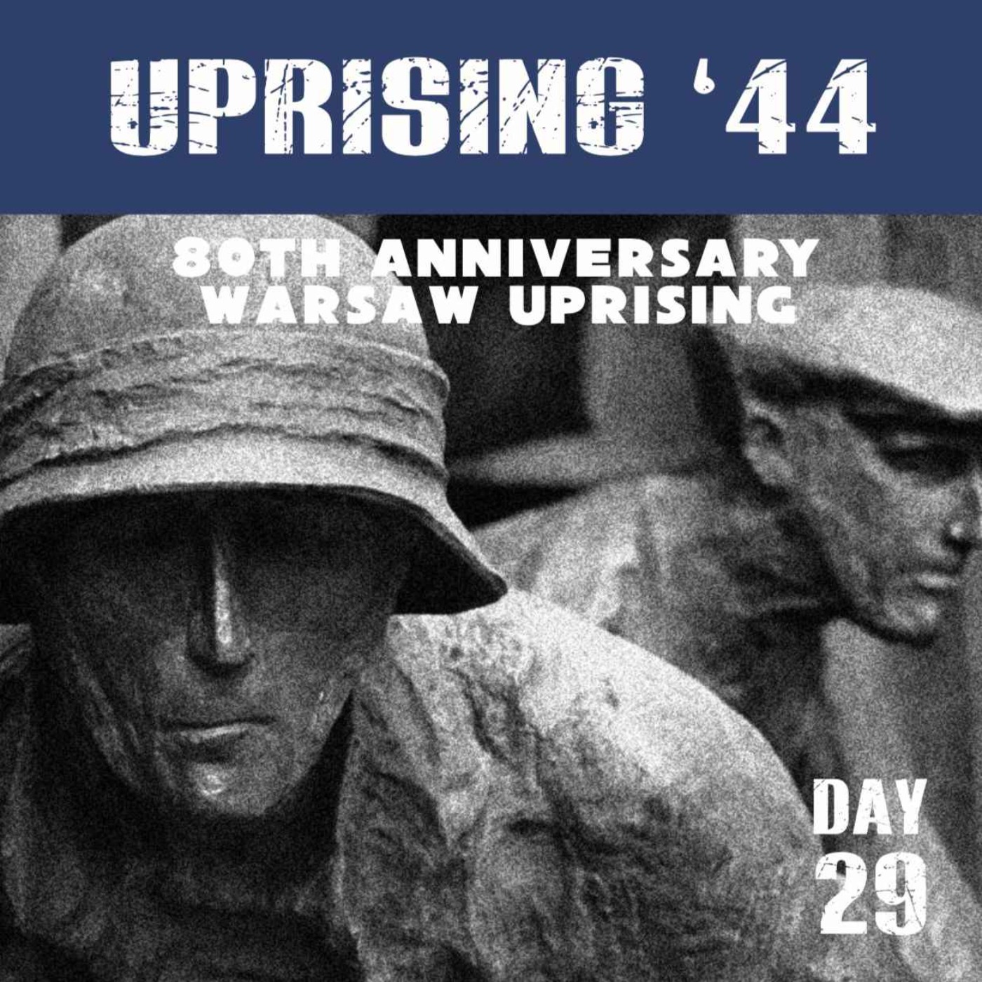 Warsaw Uprising: Day 29 episode artwork