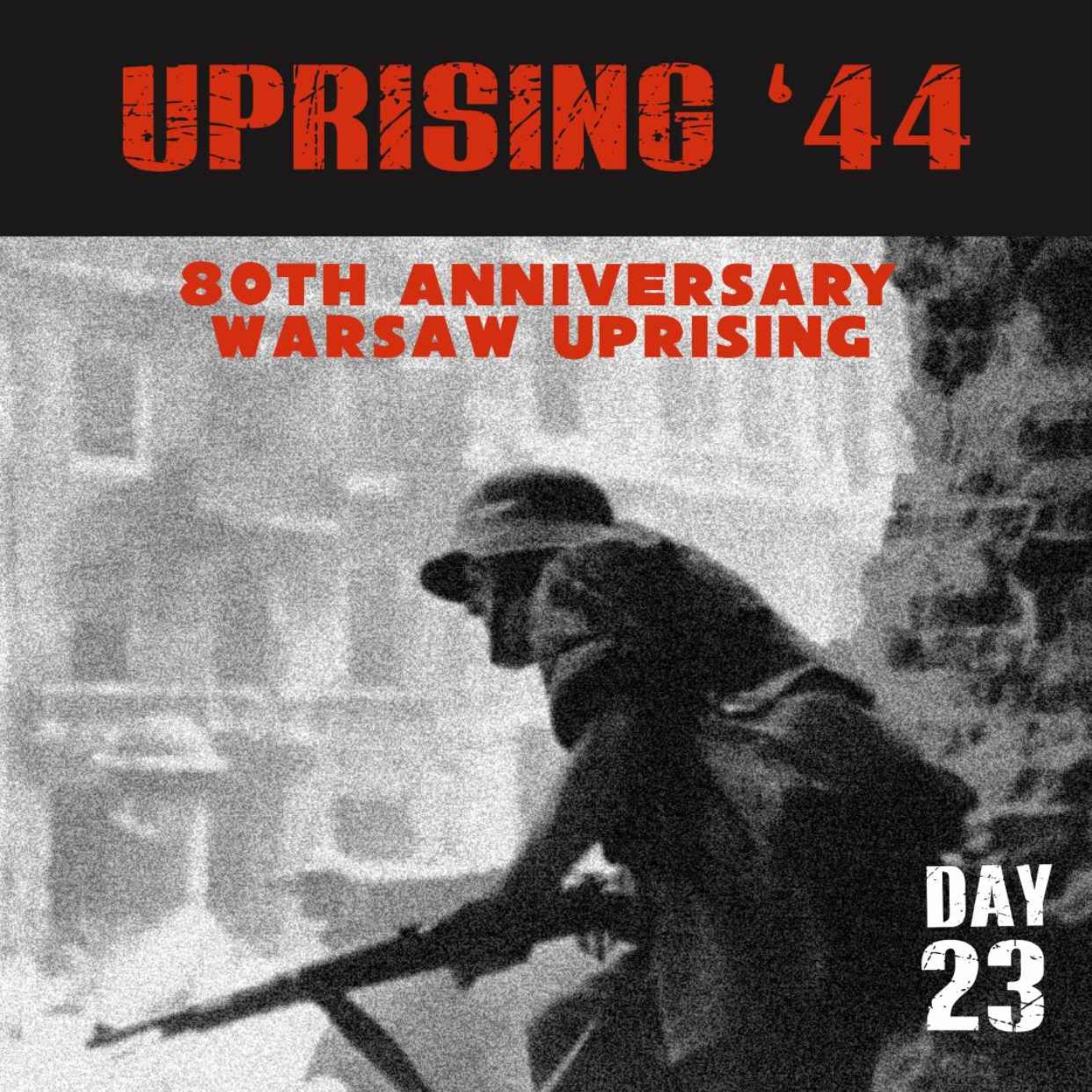 Warsaw Uprising: Day 23 episode artwork