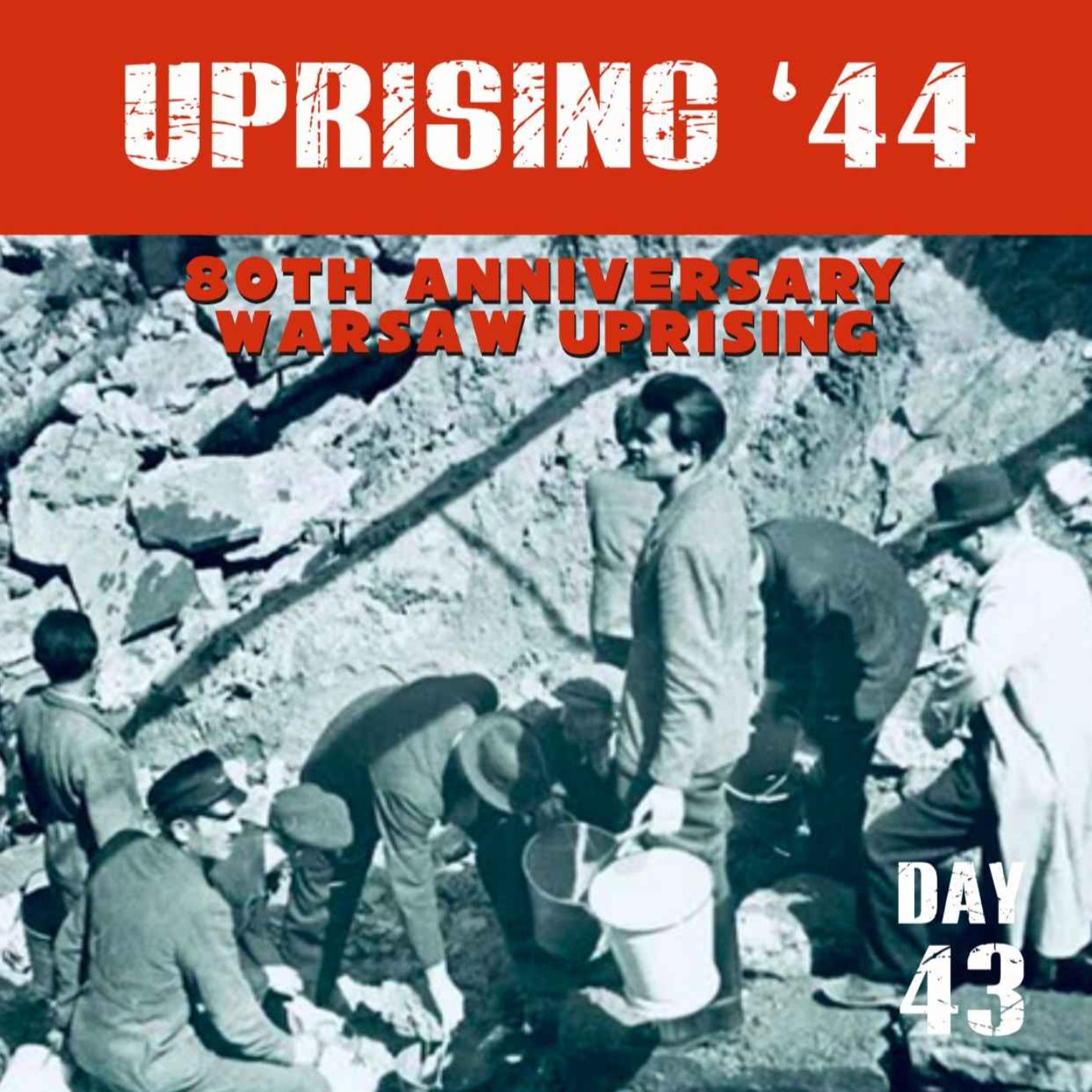 Warsaw Uprising: Day 43 episode artwork