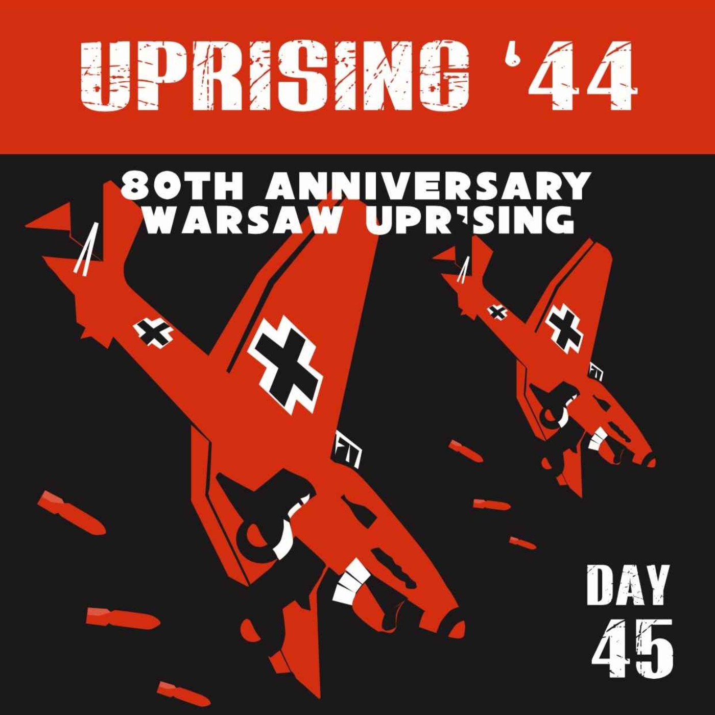 Warsaw Uprising: Day 45 episode artwork