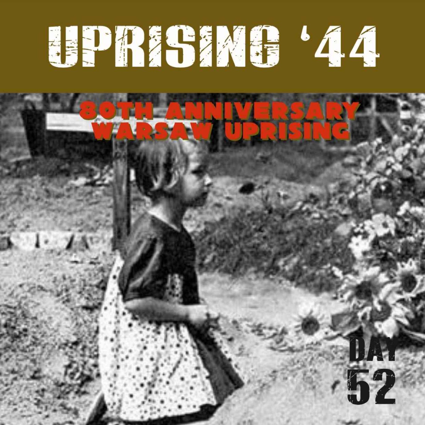 Warsaw Uprising: Day 52 episode artwork