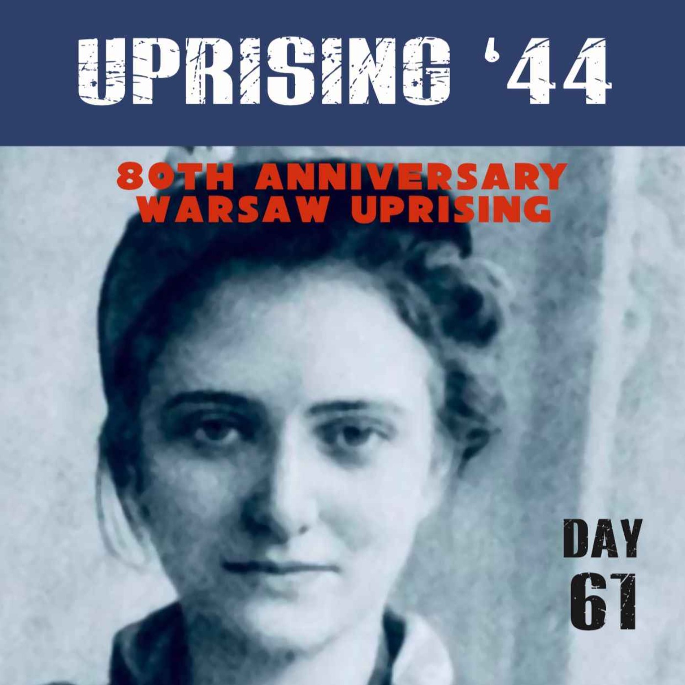 Warsaw Uprising: Day 61 episode artwork