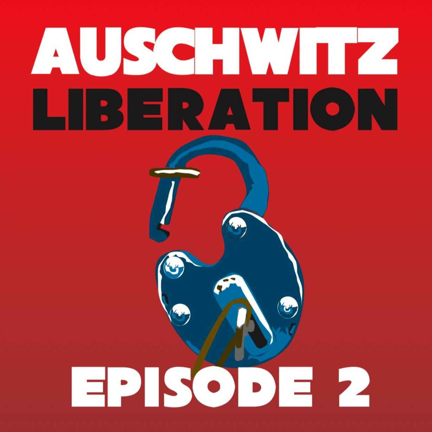 Auschwitz Liberation- 14th/15th/16th/17th January 1945 episode artwork