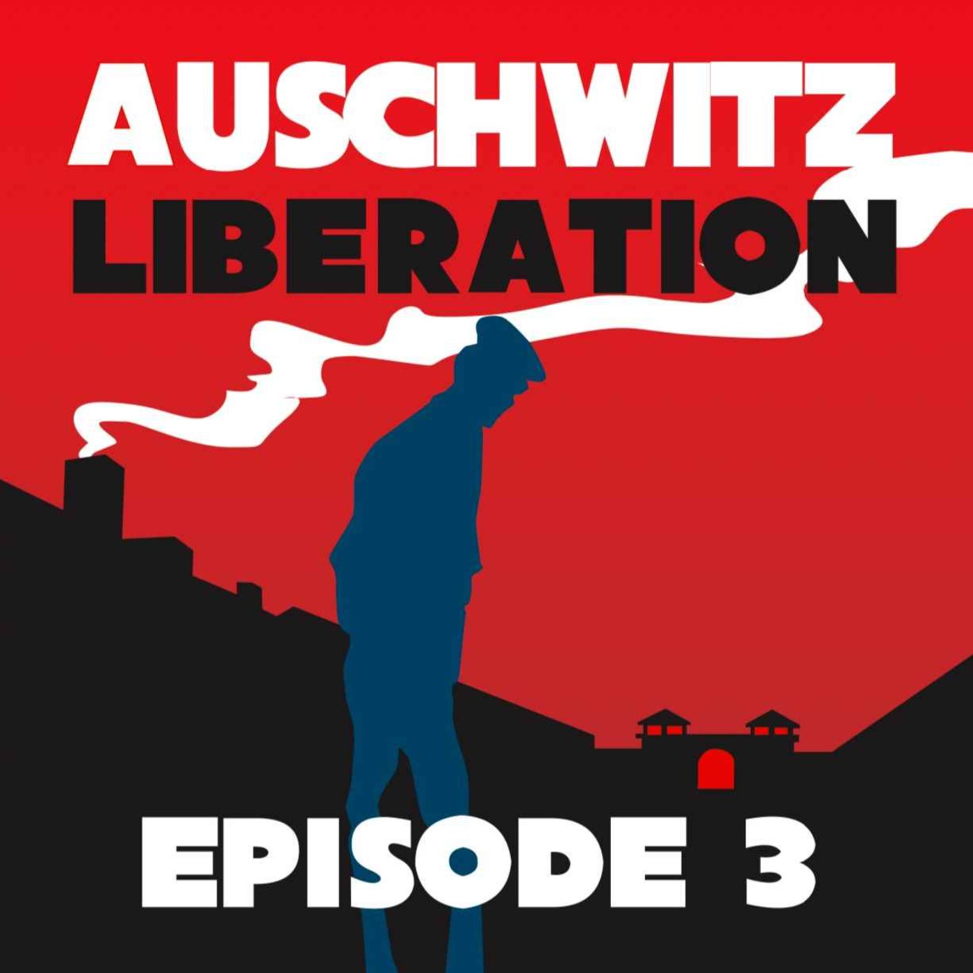 Auschwitz Liberation- 18th January 1945 episode artwork