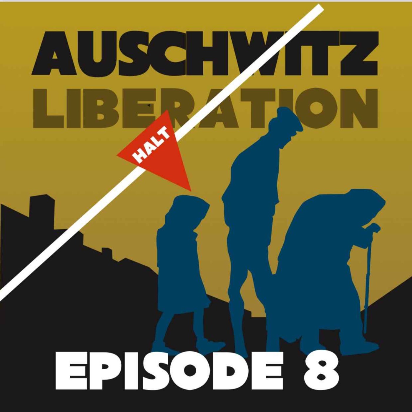Auschwitz Liberation- Aftermath episode artwork