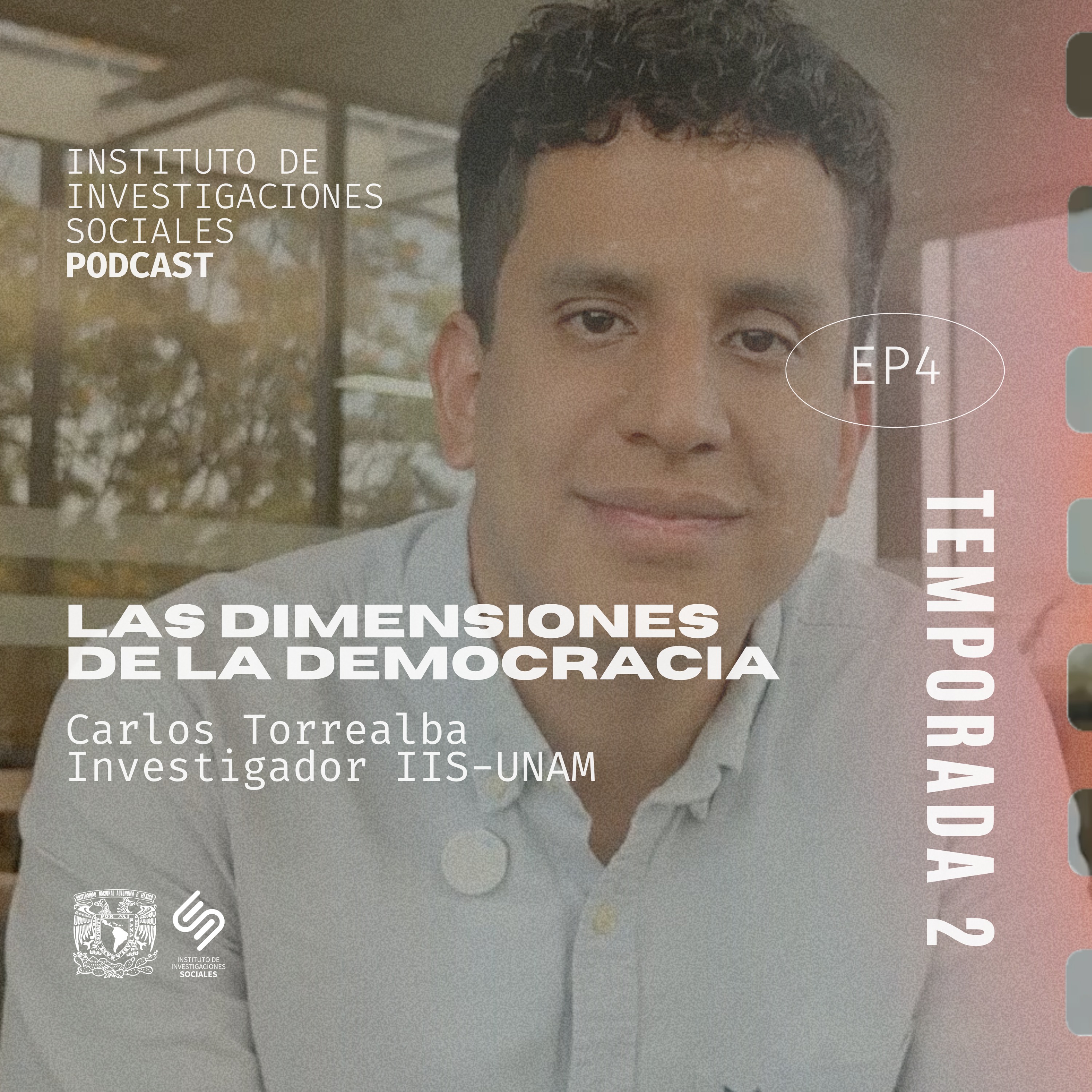 Las dimensiones de la democracia | Carlos Torrealba episode artwork