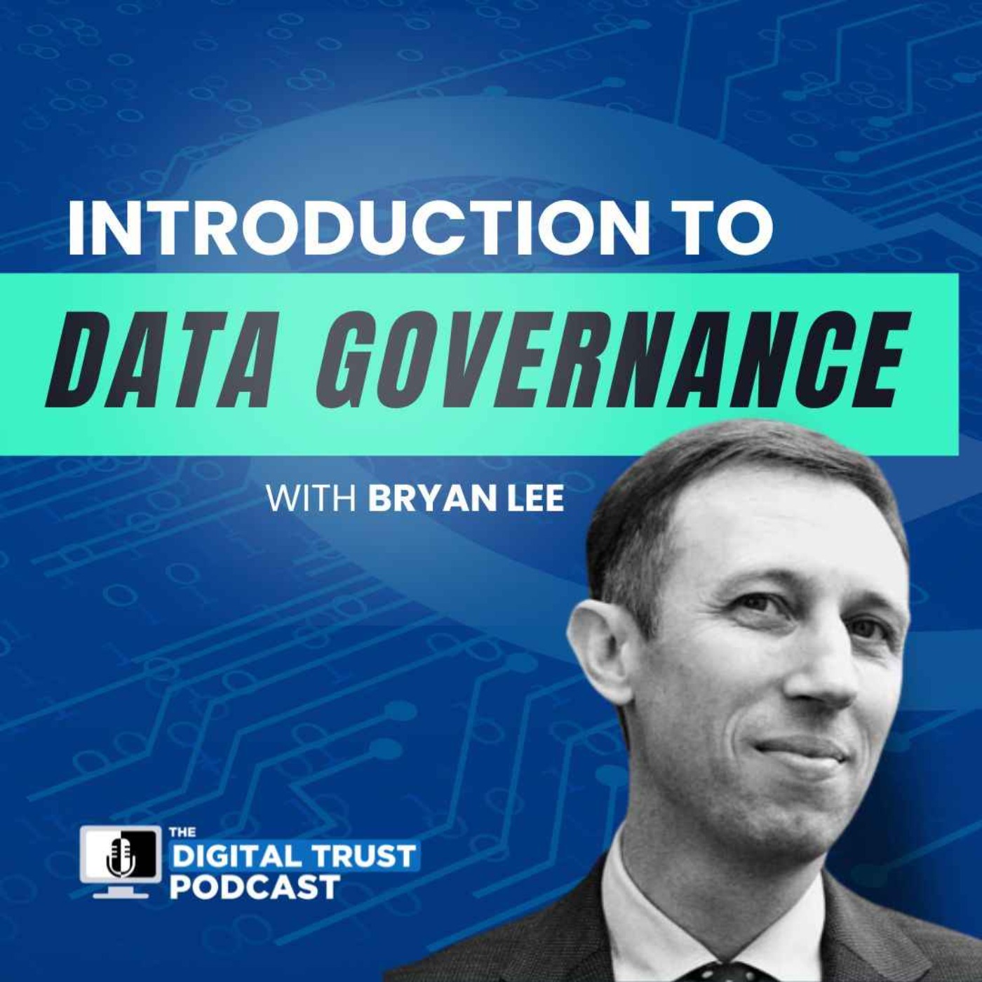 The Digital Trust Podcast