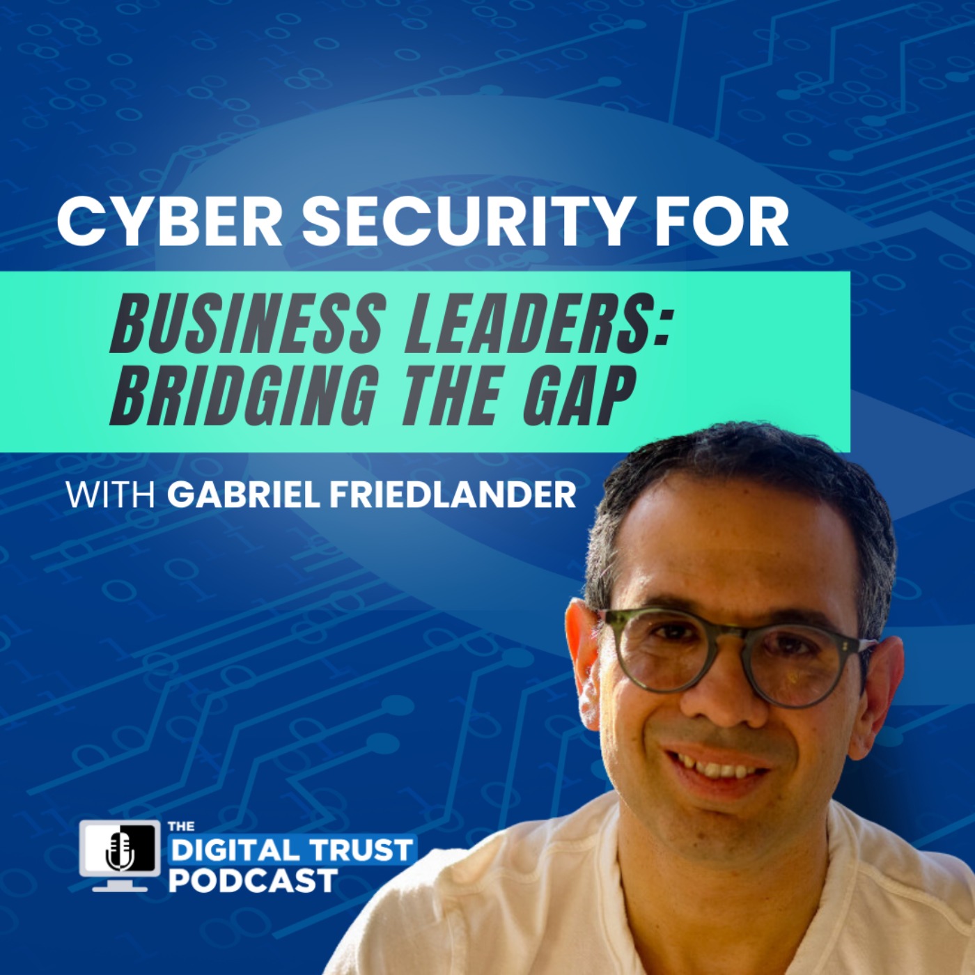 The Digital Trust Podcast