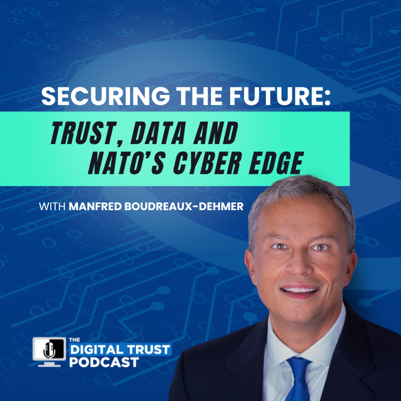The Digital Trust Podcast