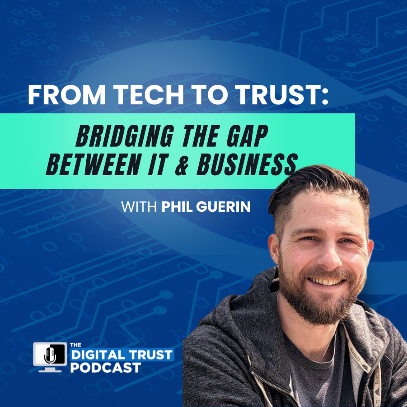 The Digital Trust Podcast