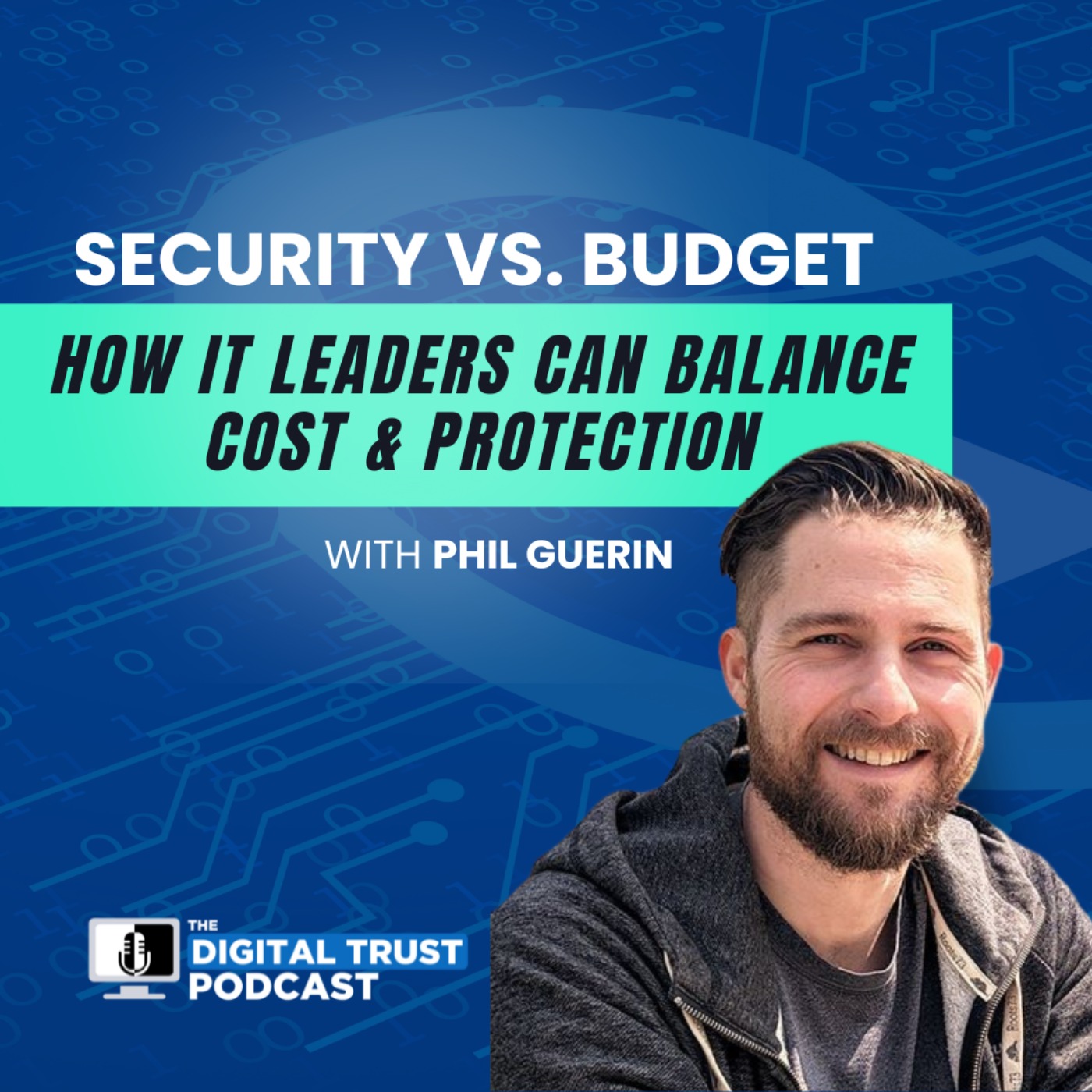 The Digital Trust Podcast