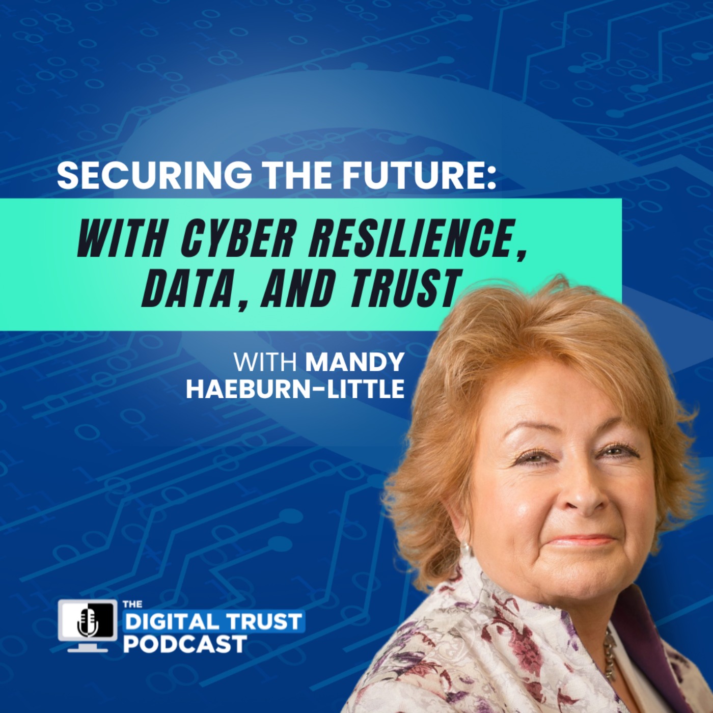 The Digital Trust Podcast