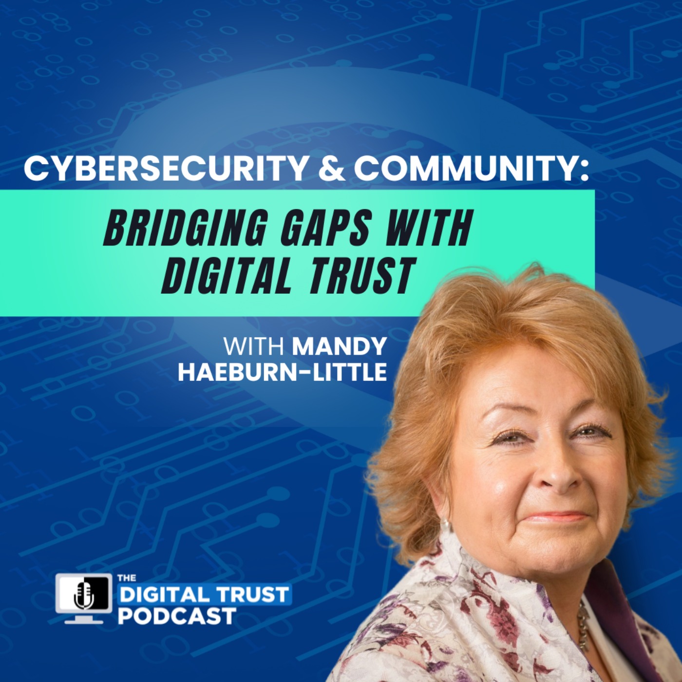 The Digital Trust Podcast