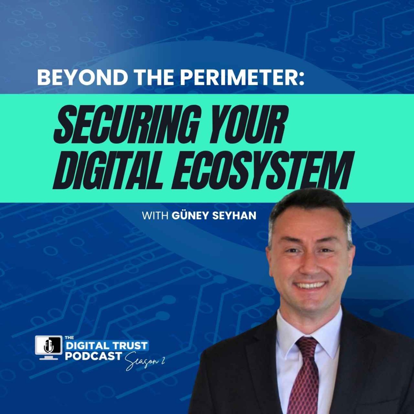 The Digital Trust Podcast