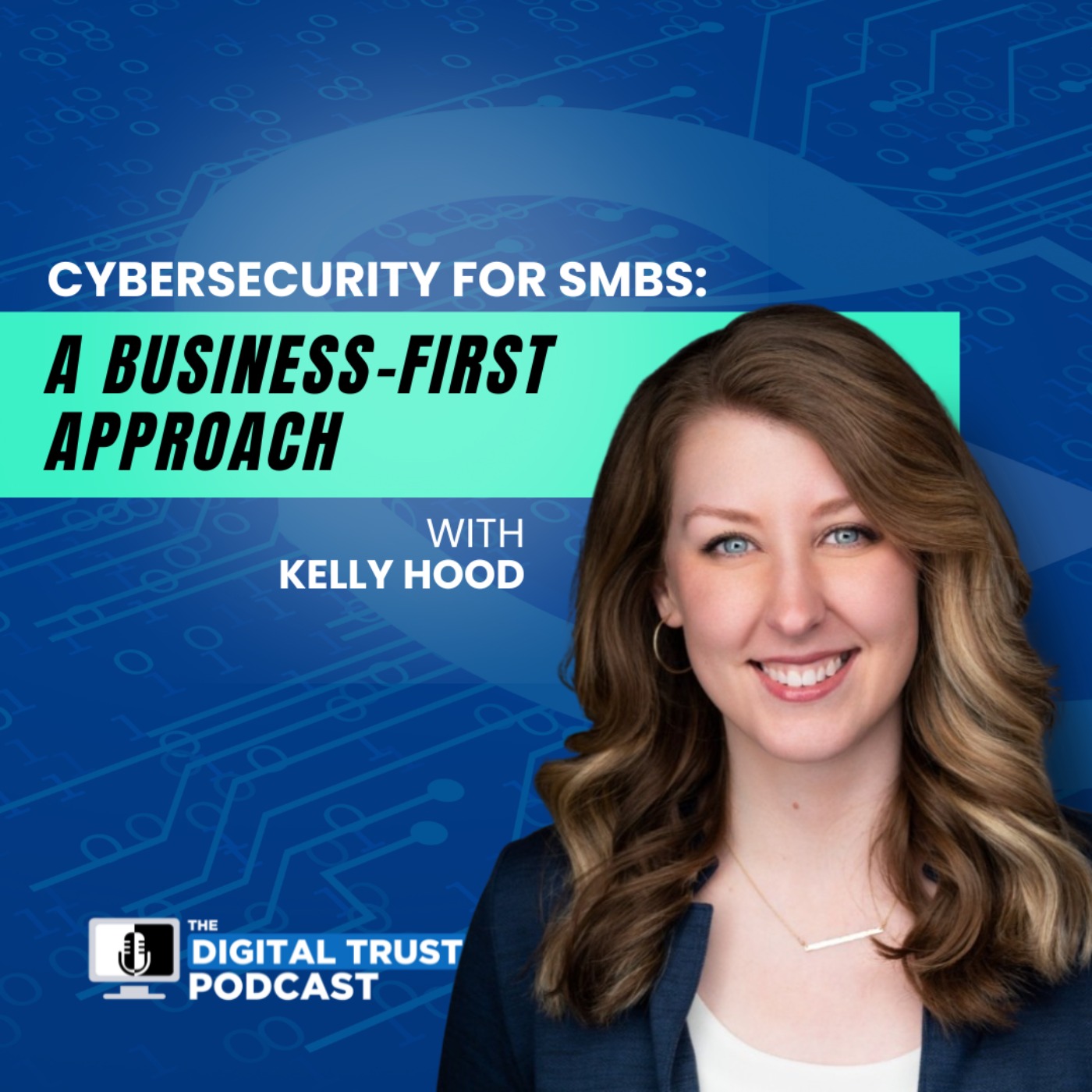 The Digital Trust Podcast