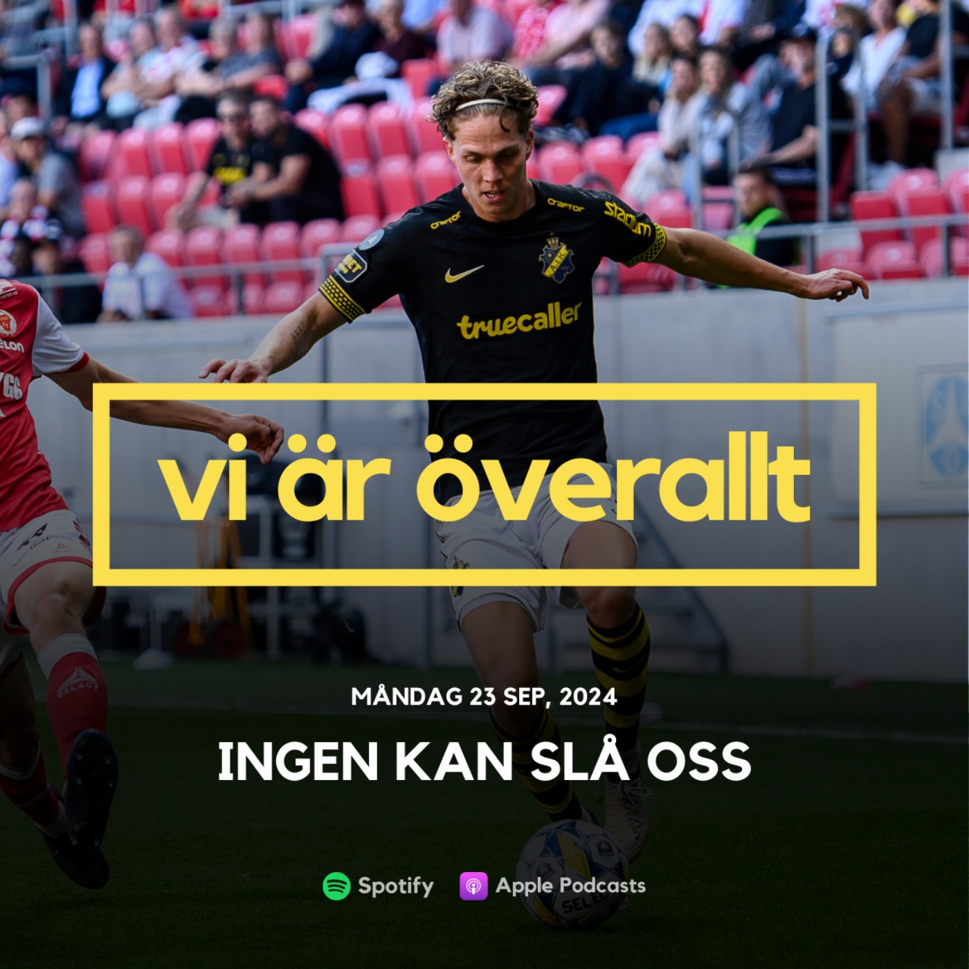 Vi är överallt
