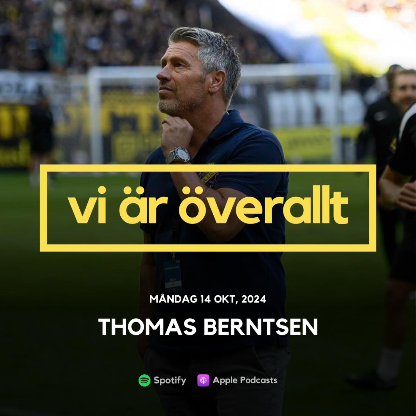 Vi är överallt