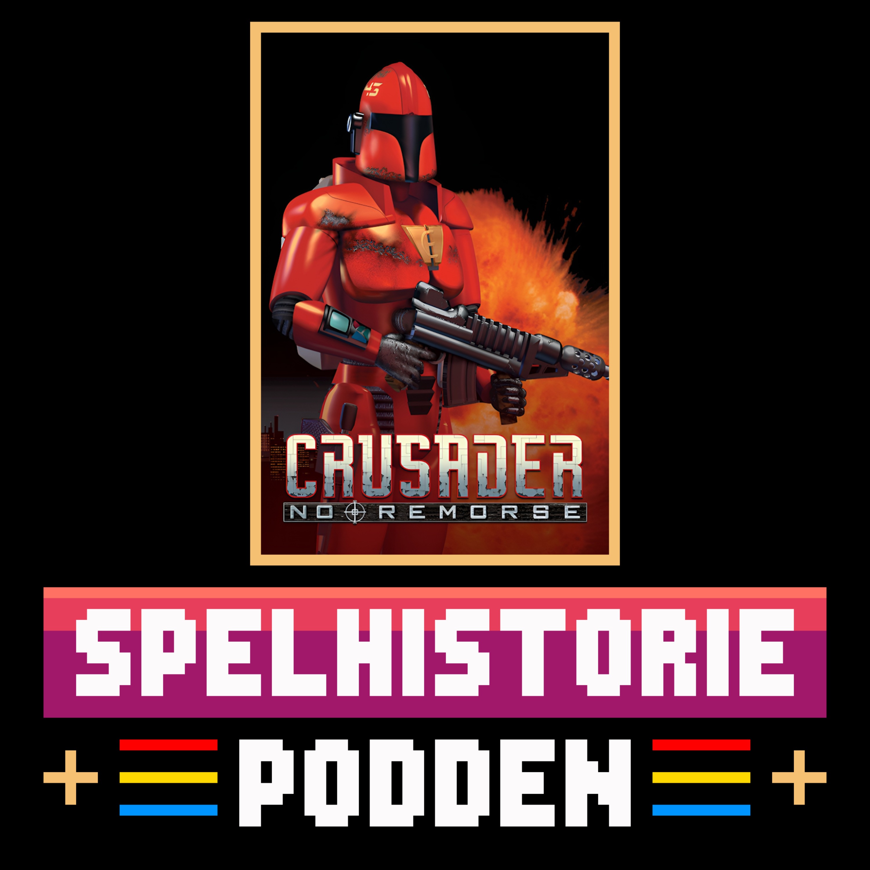 #030 Inga samvetskval! Ingen ånger! Crusader! episode artwork