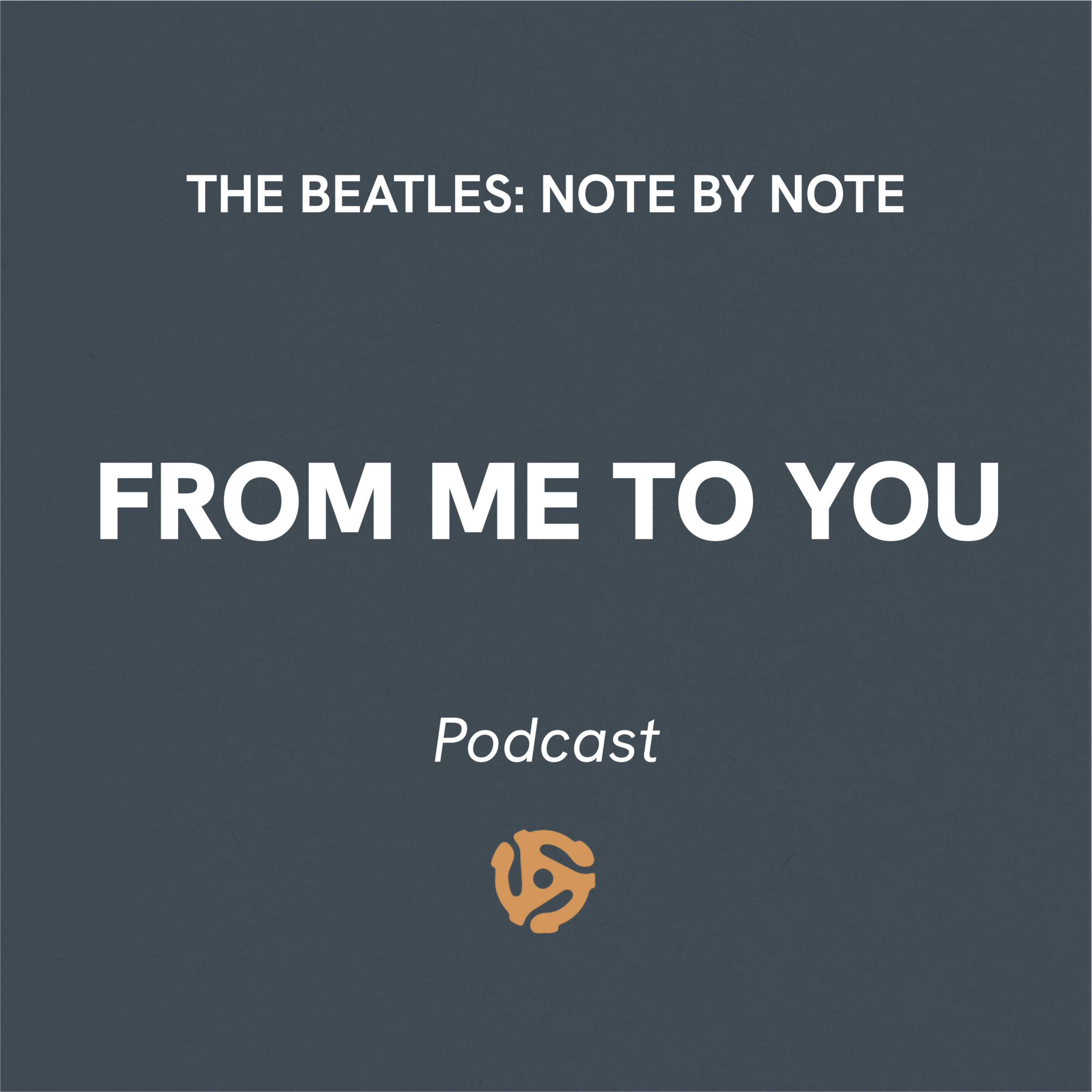 EP015 - From Me To You
