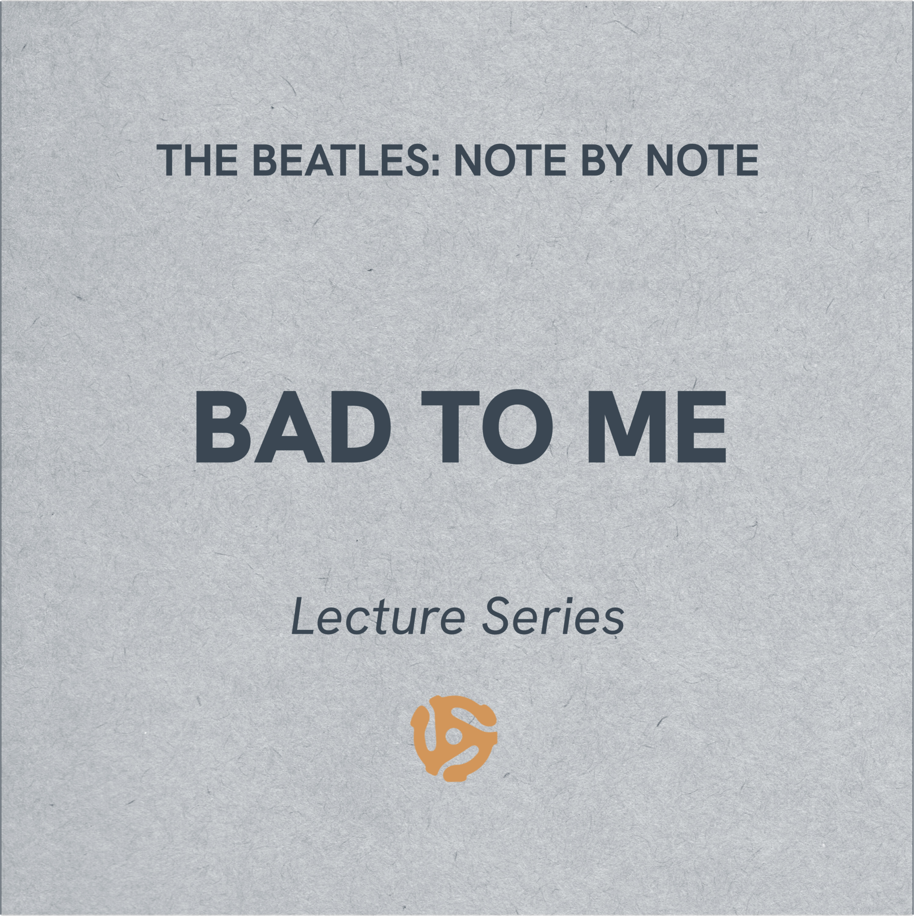 LS018 - Bad To Me - Lecture Series (bonus)