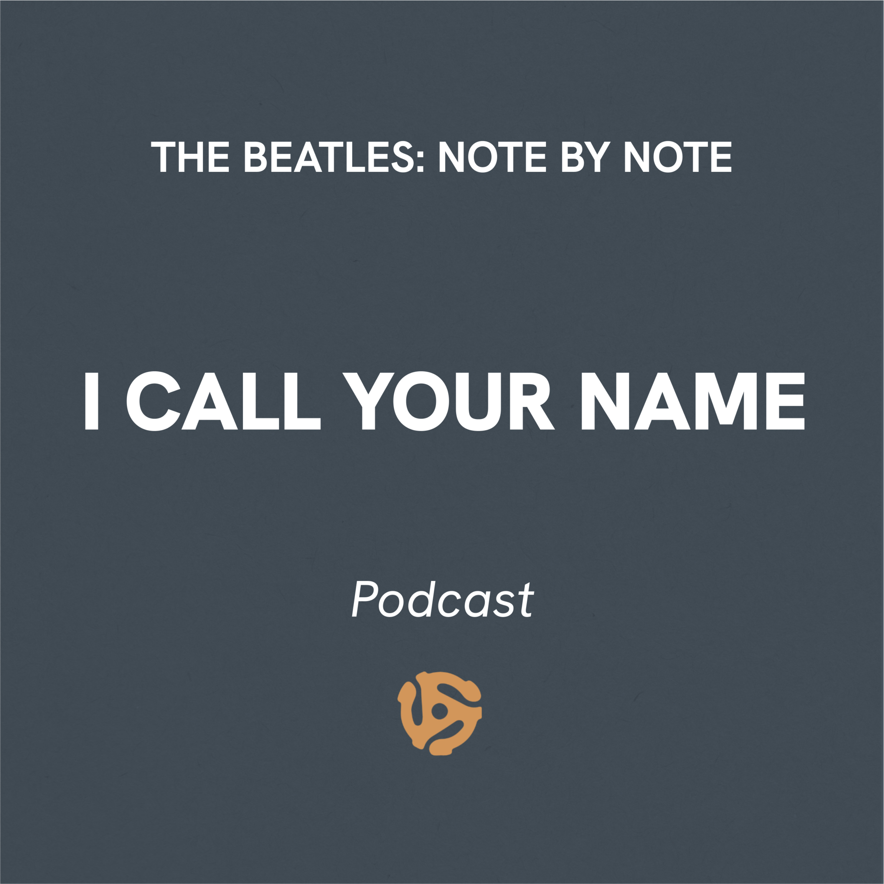 EP019 - I Call Your Name
