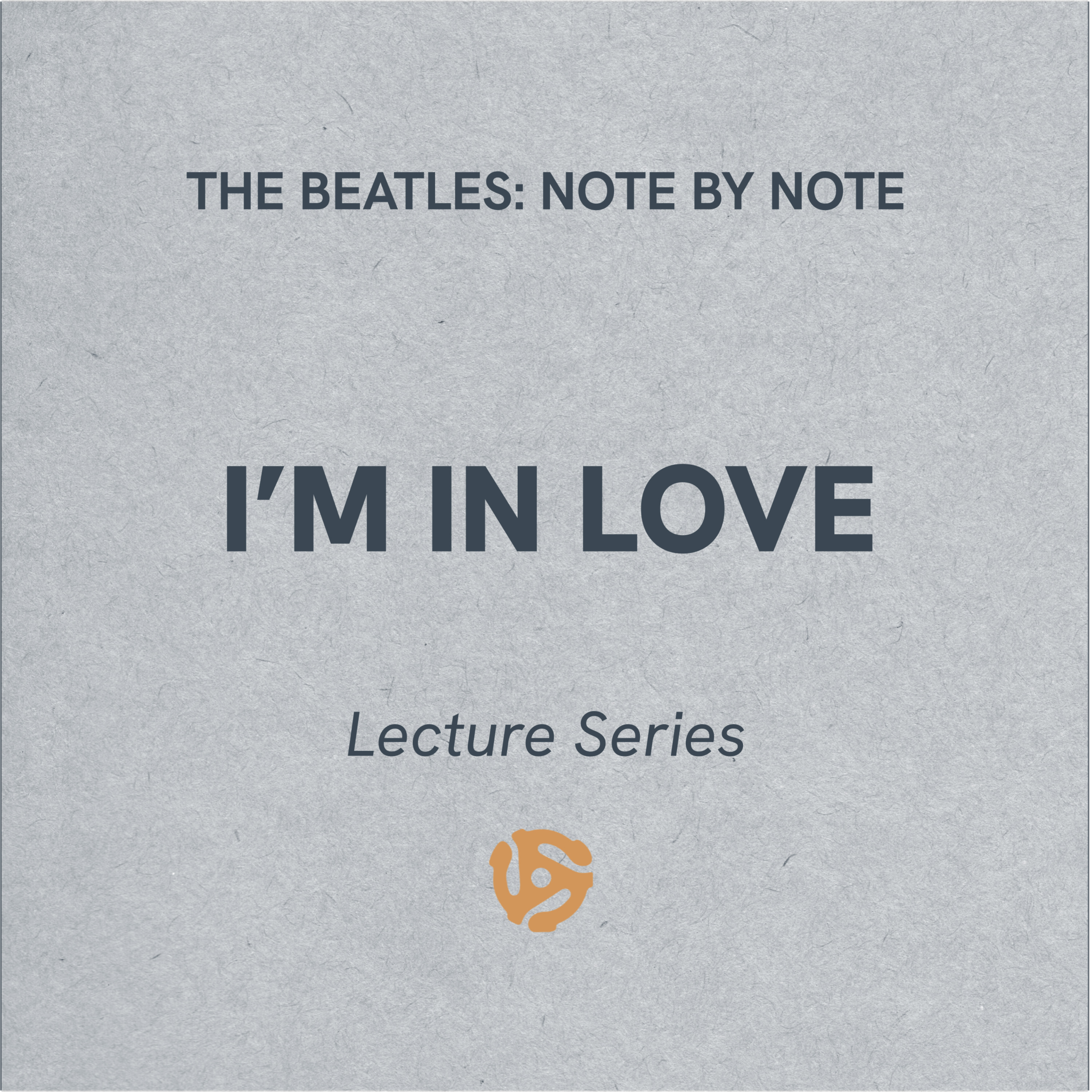 LS027 - I'm In Love - Lecture Series (bonus)