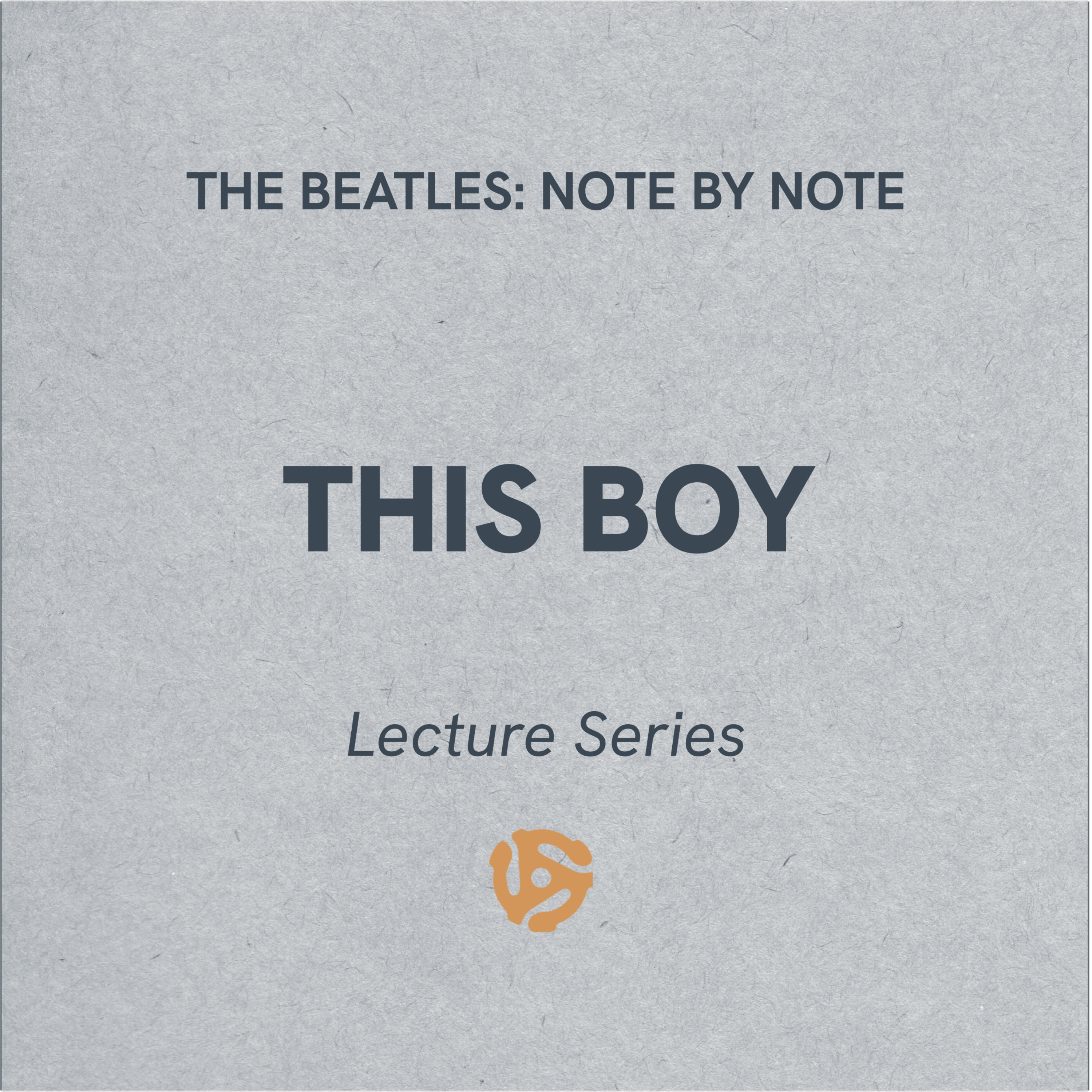 LS042 - This Boy - Lecture Series (bonus)