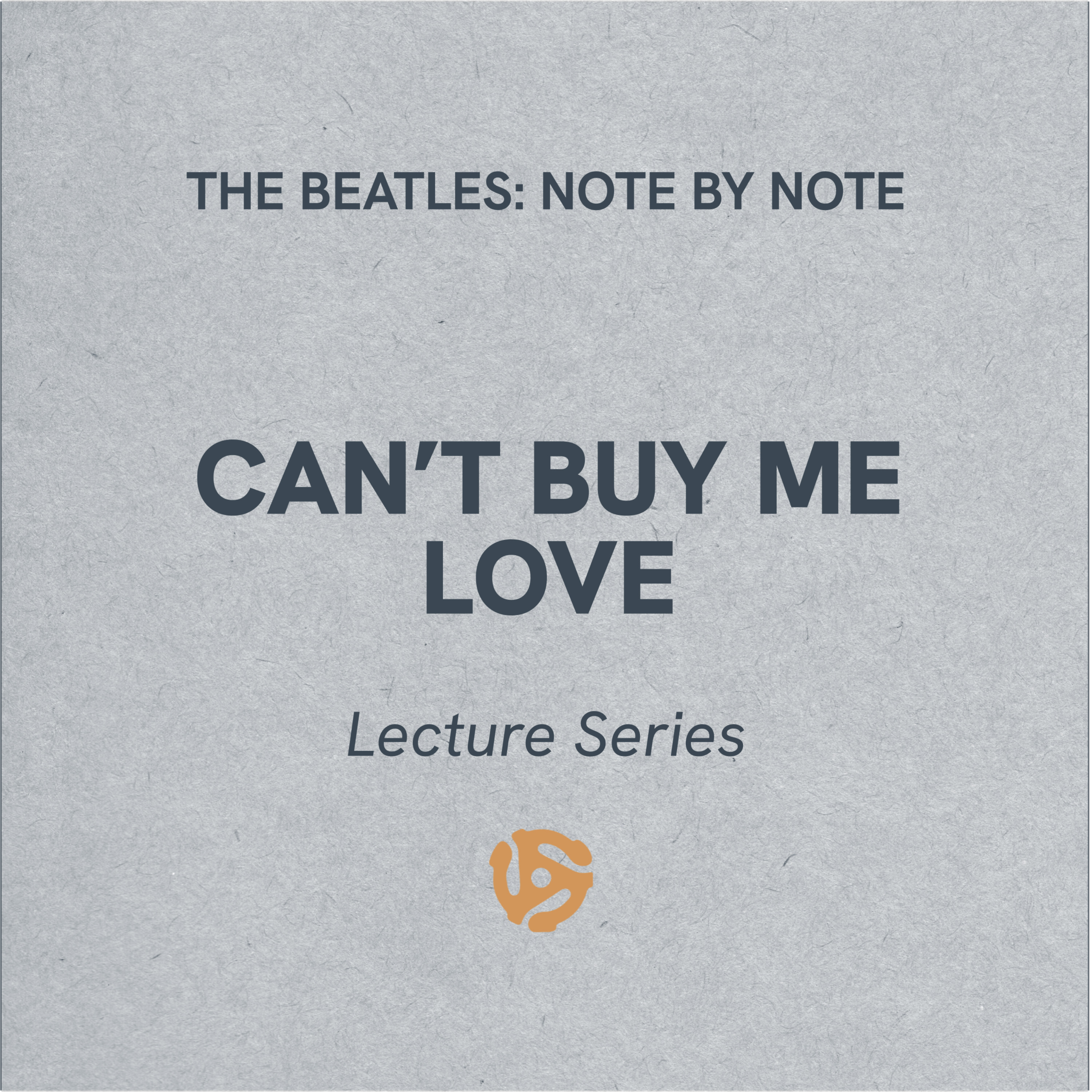 undefined - LS044 - Can't Buy Me Love - Lecture Series (bonus)