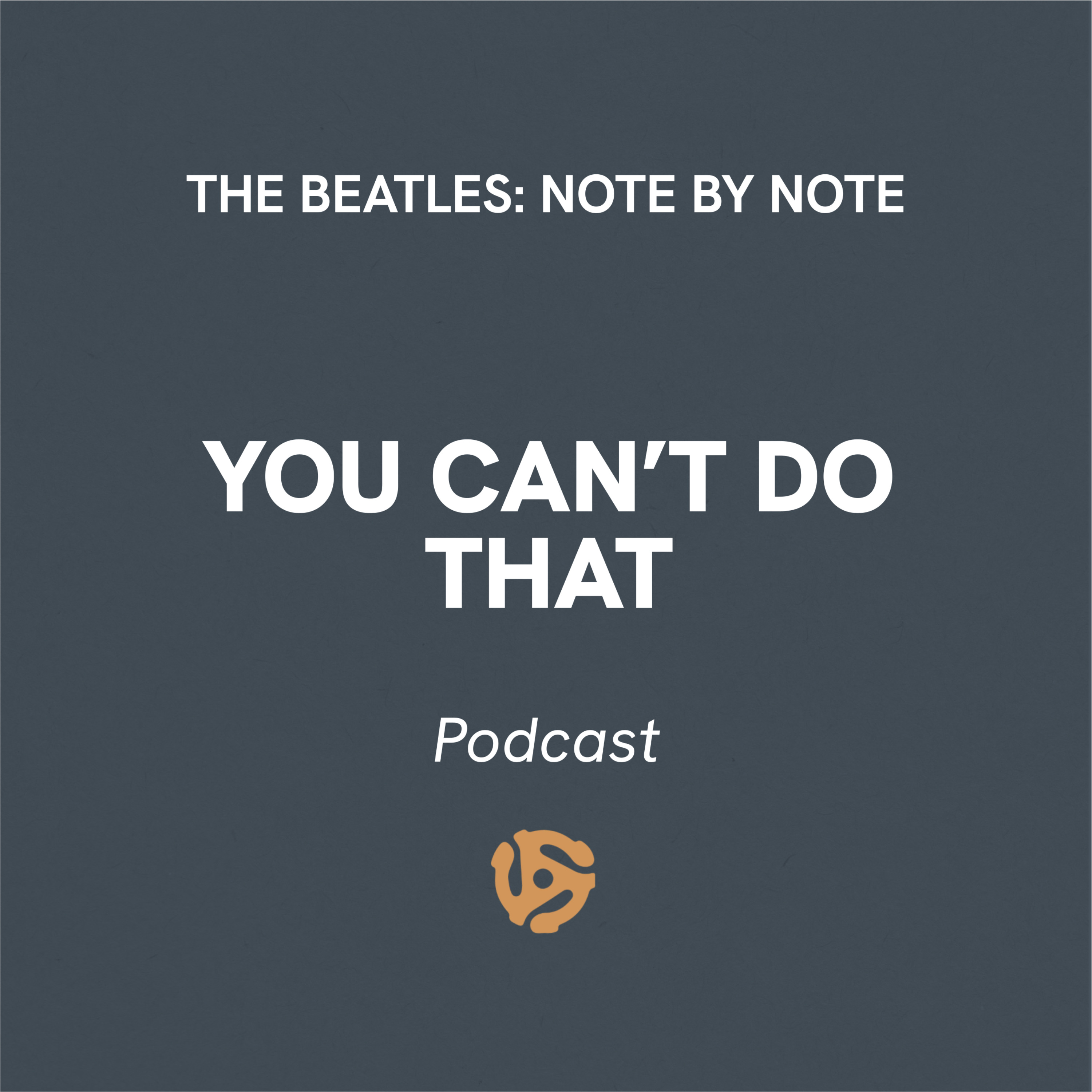 EP045 - You Can't Do That