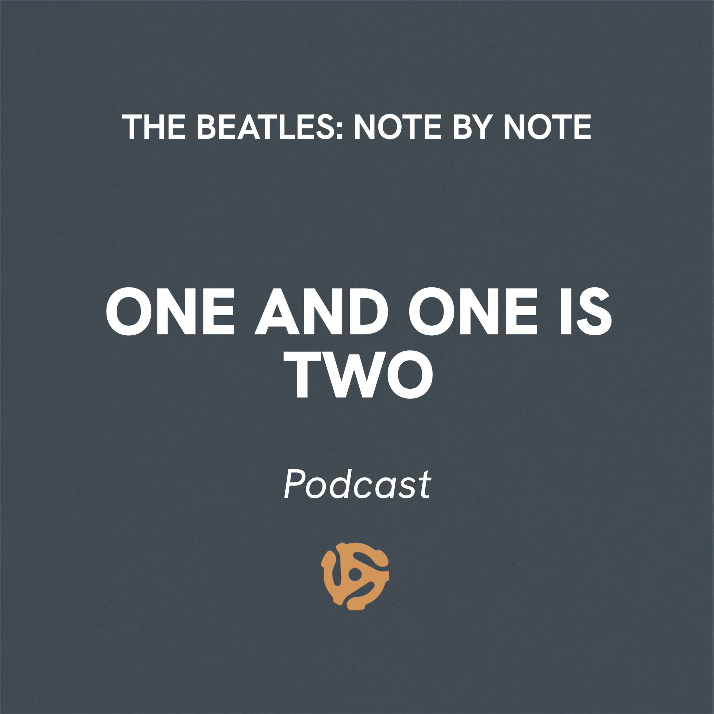 EP047 - One And One Is Two