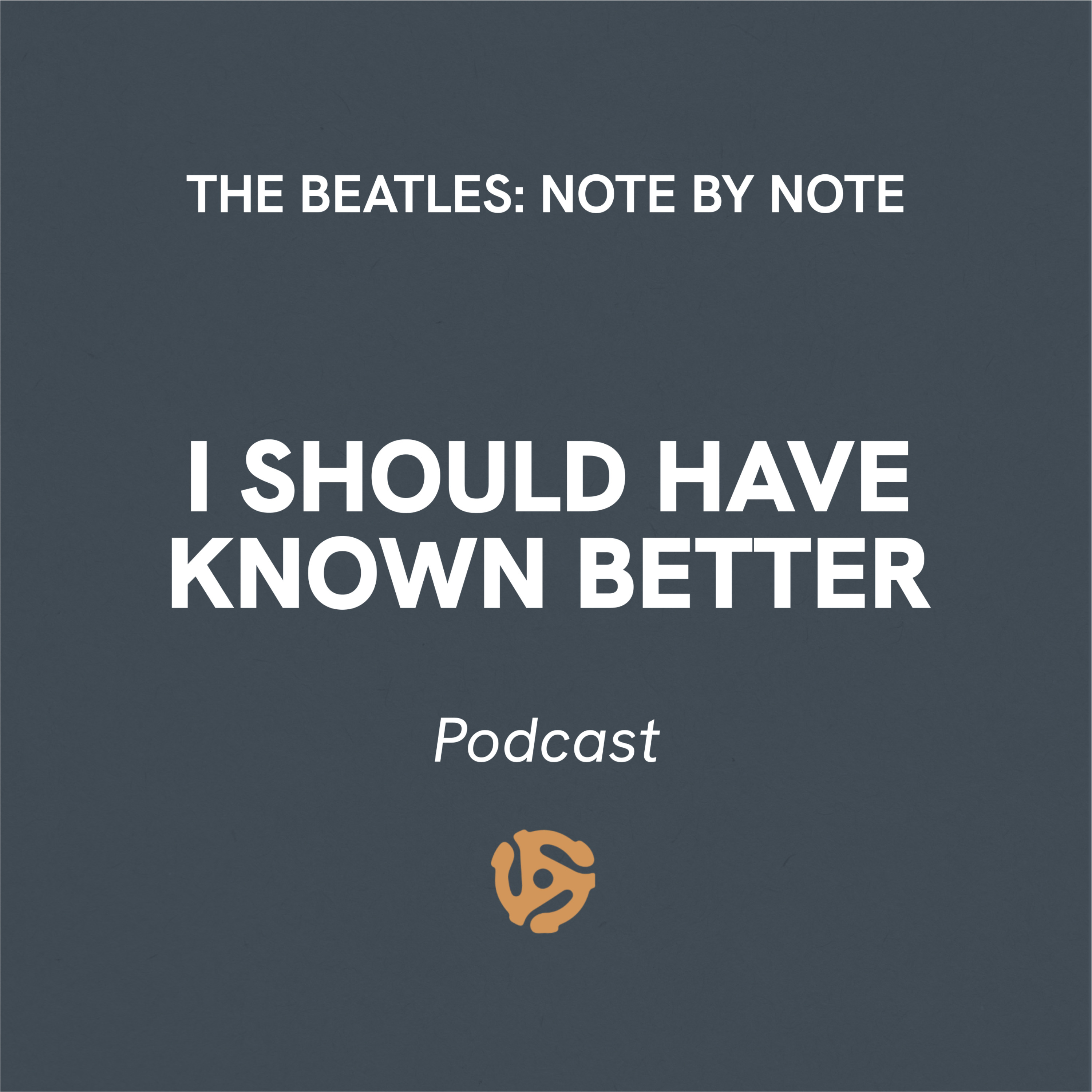 EP054 - I Should Have Known Better