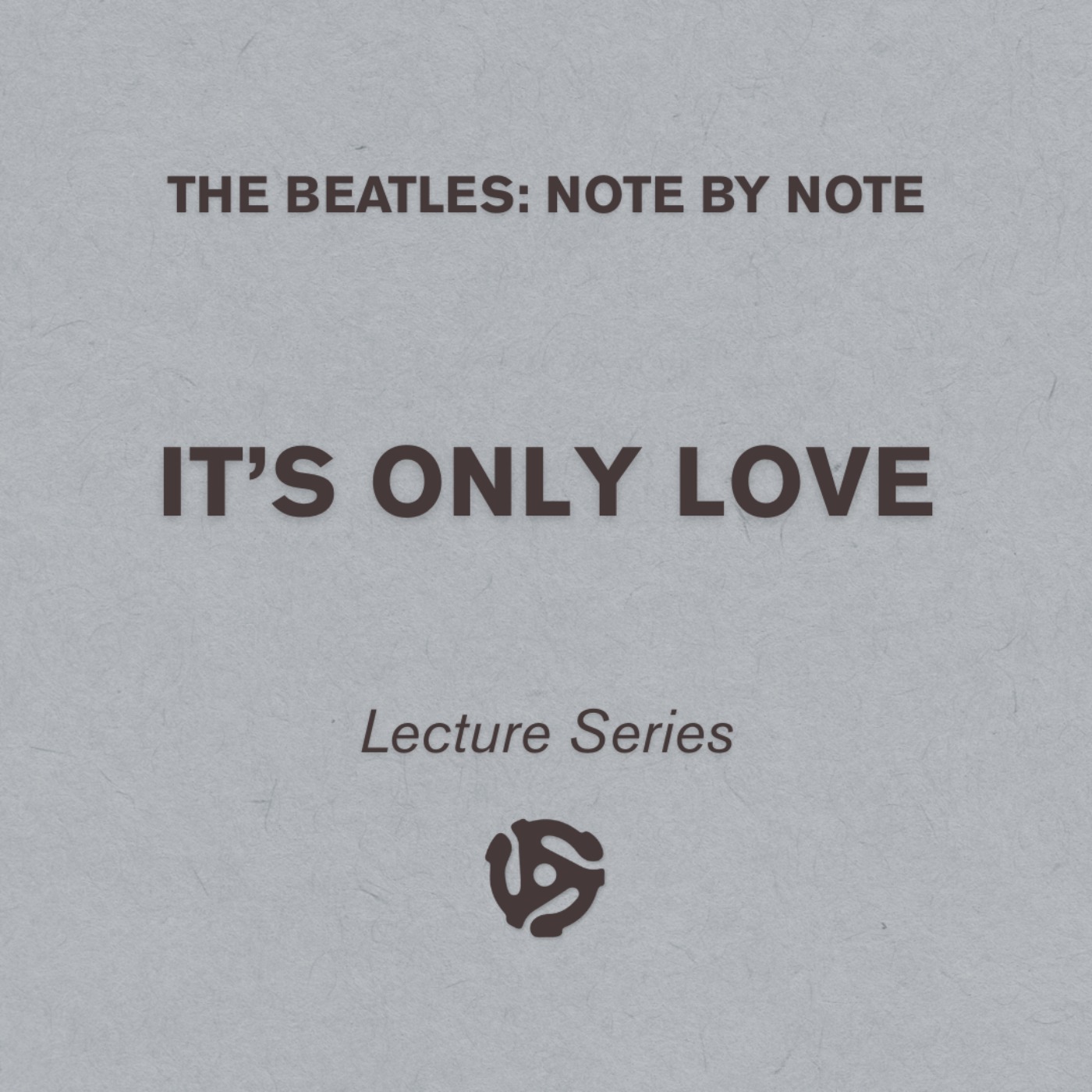 It's Only Love - Lecture Series 97 (bonus) episode artwork