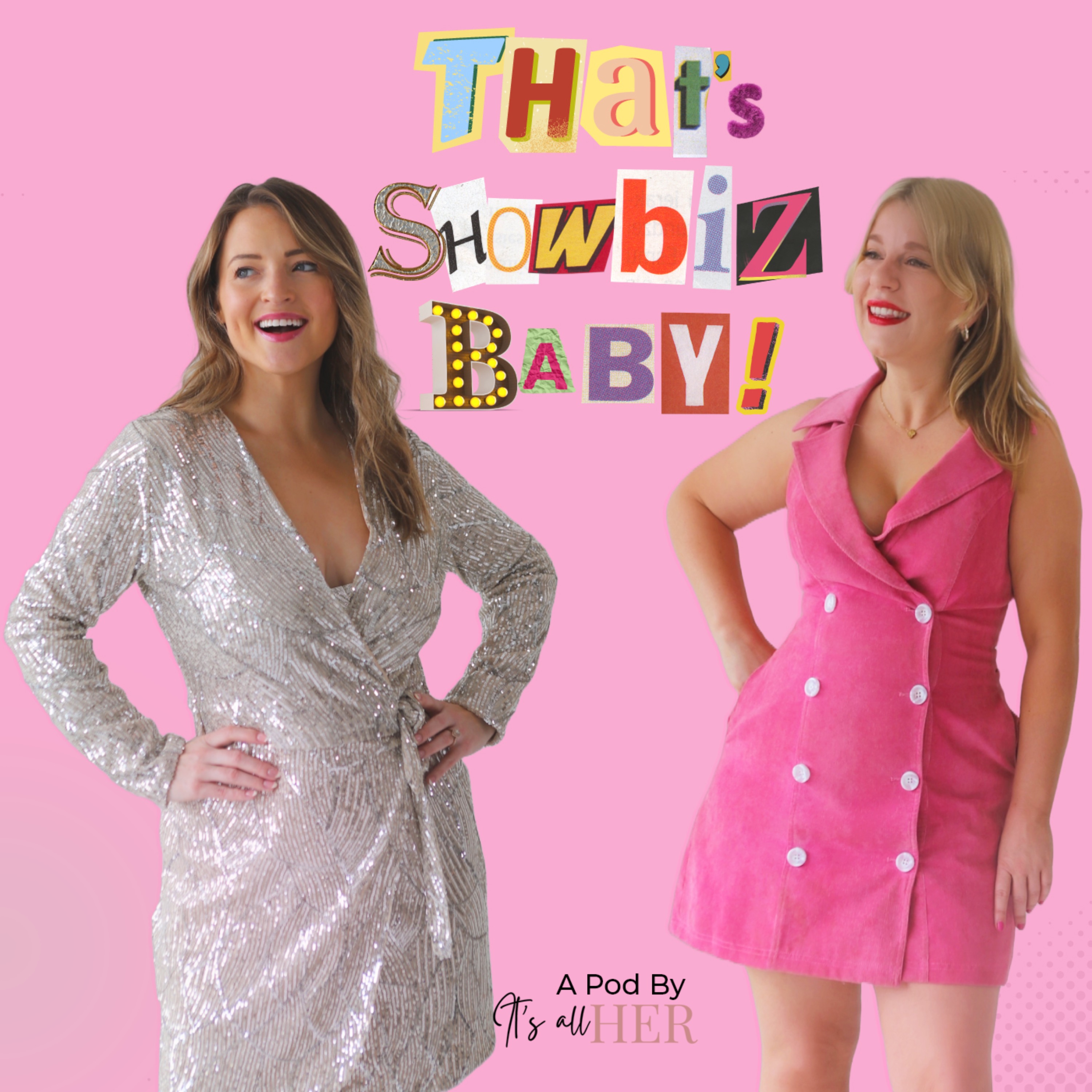 That\'s Showbiz Baby!