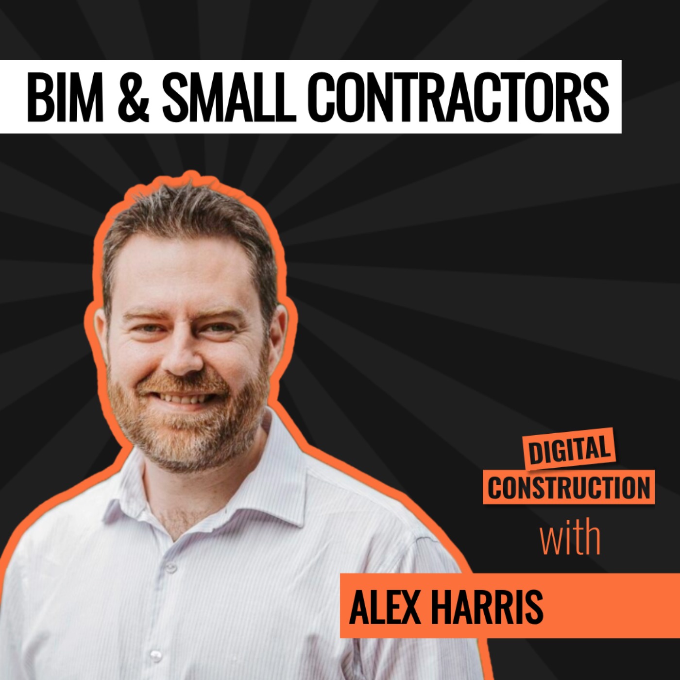 Digital Construction Podcast