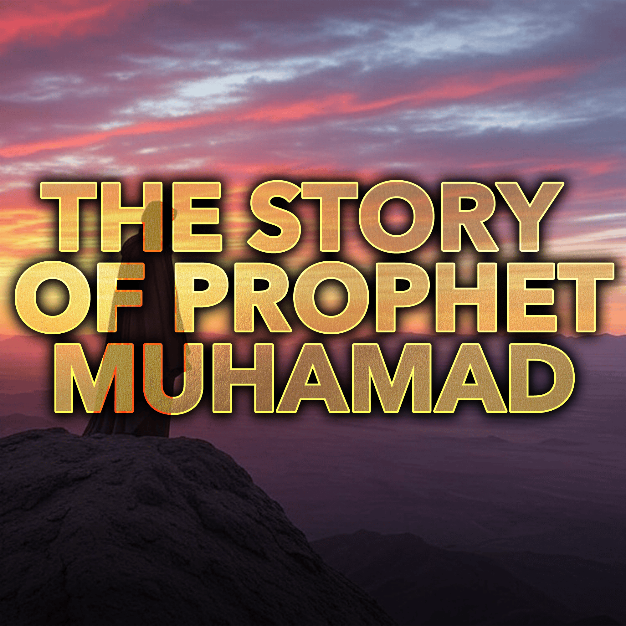 Lecture - The Story Of Prophet Muhammad ﷺ | Mufti Menk Podcast